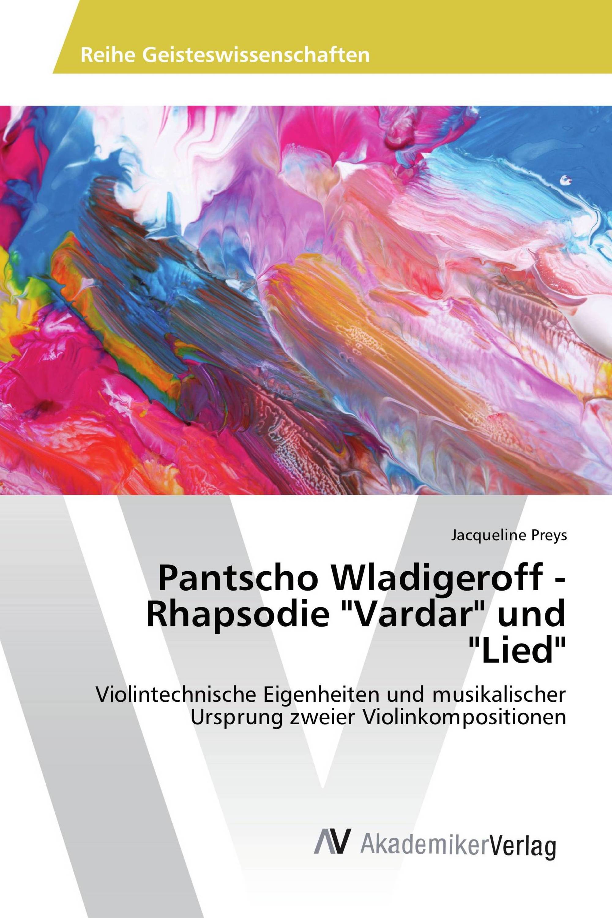 Pantscho Wladigeroff - Rhapsodie "Vardar" und "Lied"