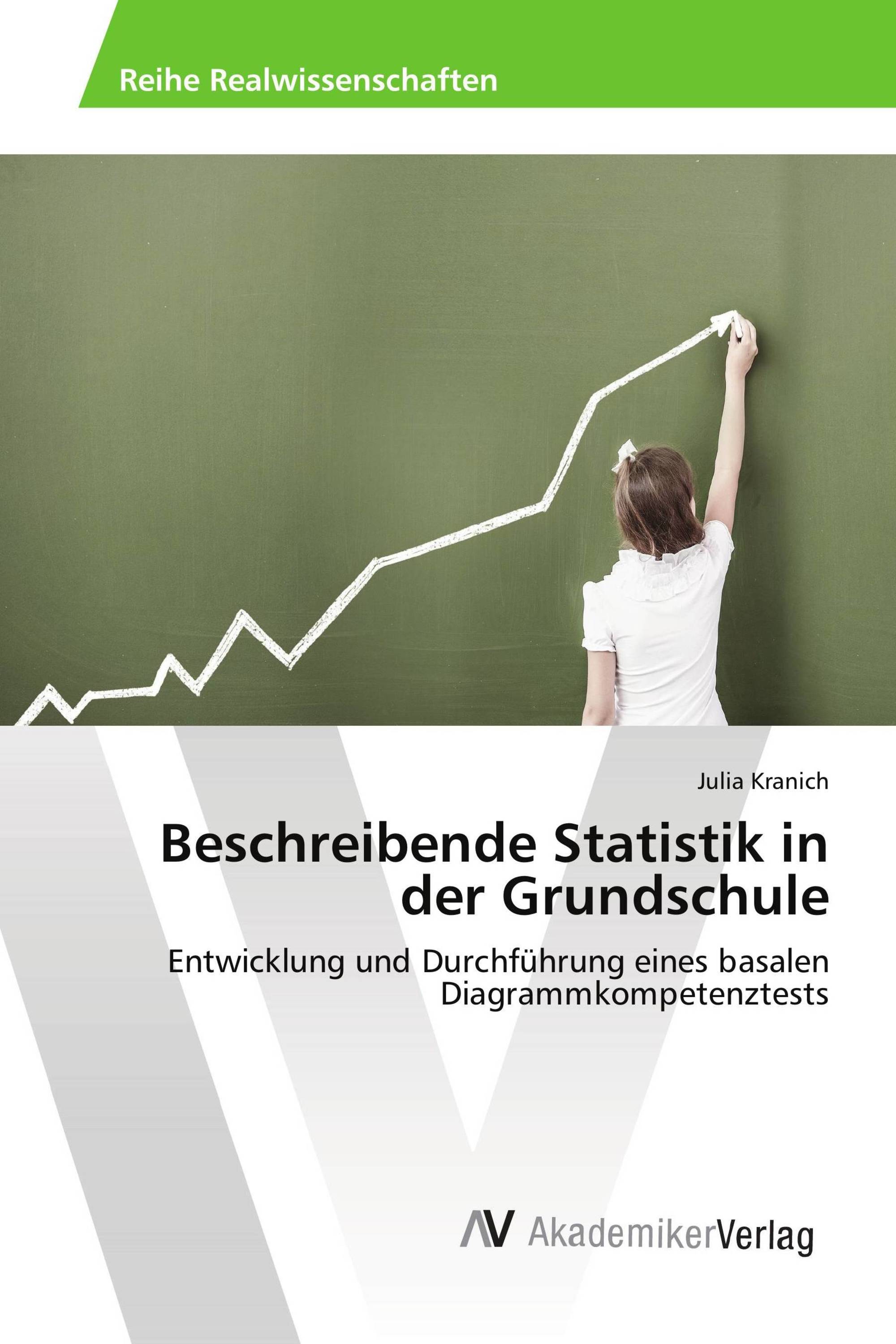 Beschreibende Statistik in der Grundschule