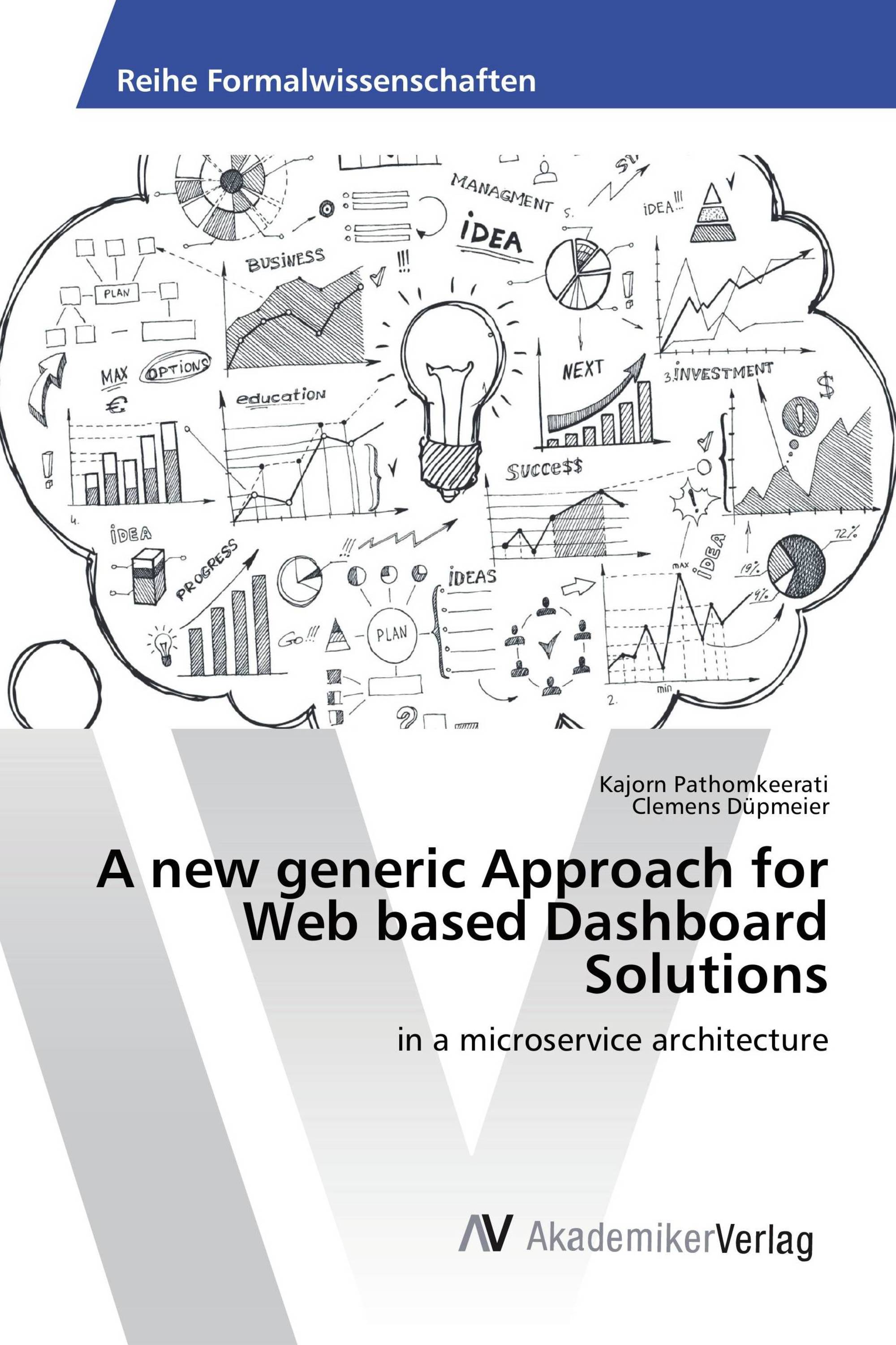 A new generic Approach for Web based Dashboard Solutions