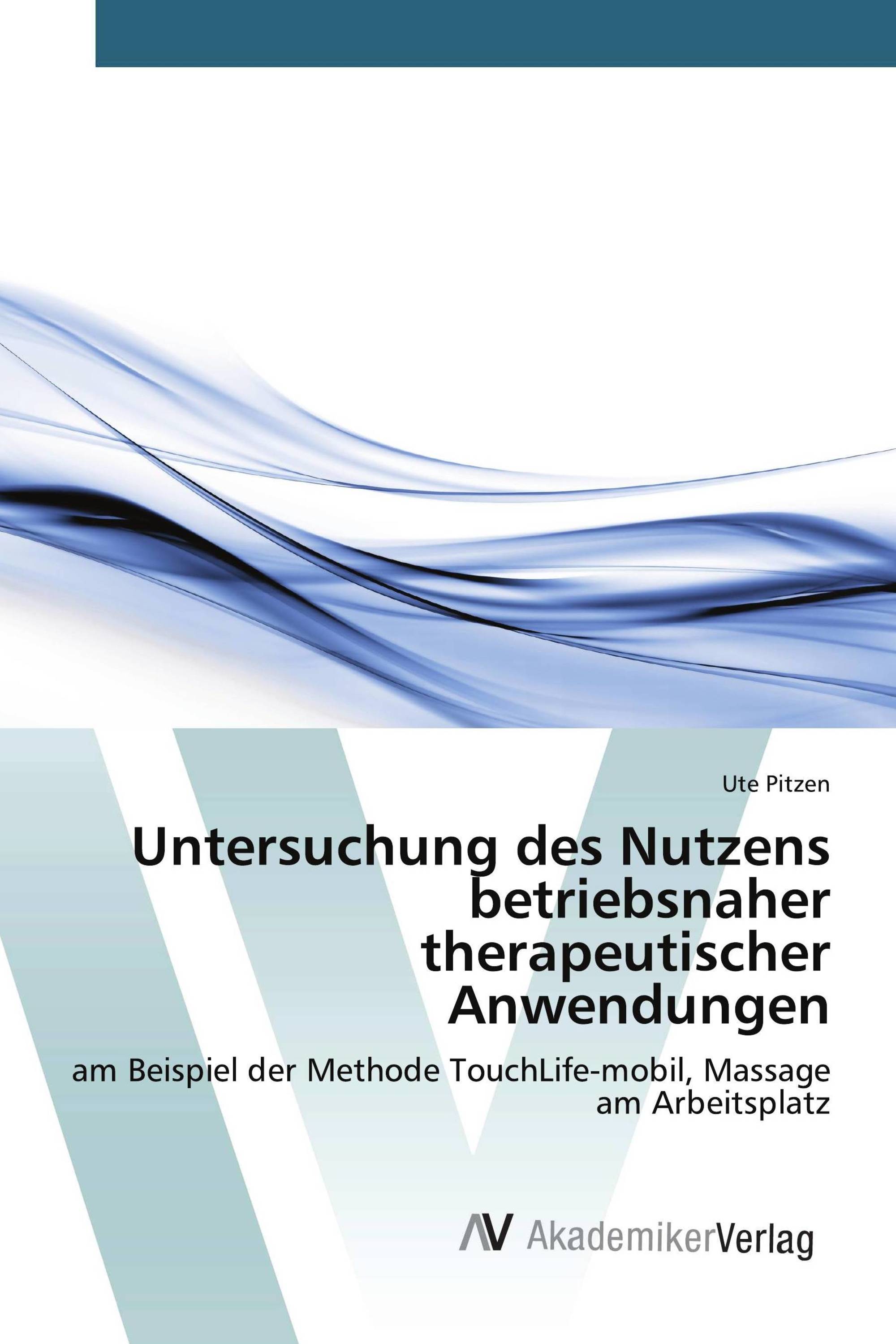 Untersuchung des Nutzens betriebsnaher therapeutischer Anwendungen