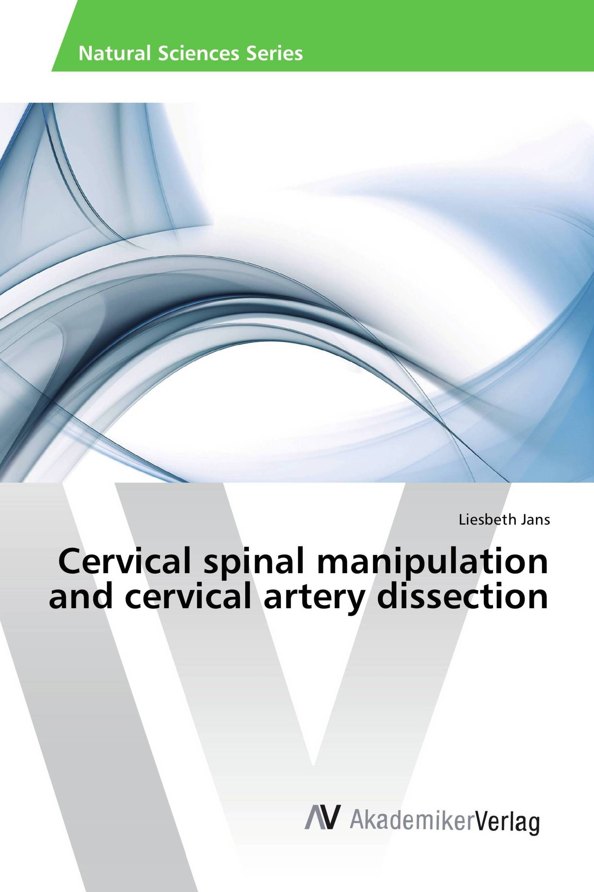 Cervical spinal manipulation and cervical artery dissection