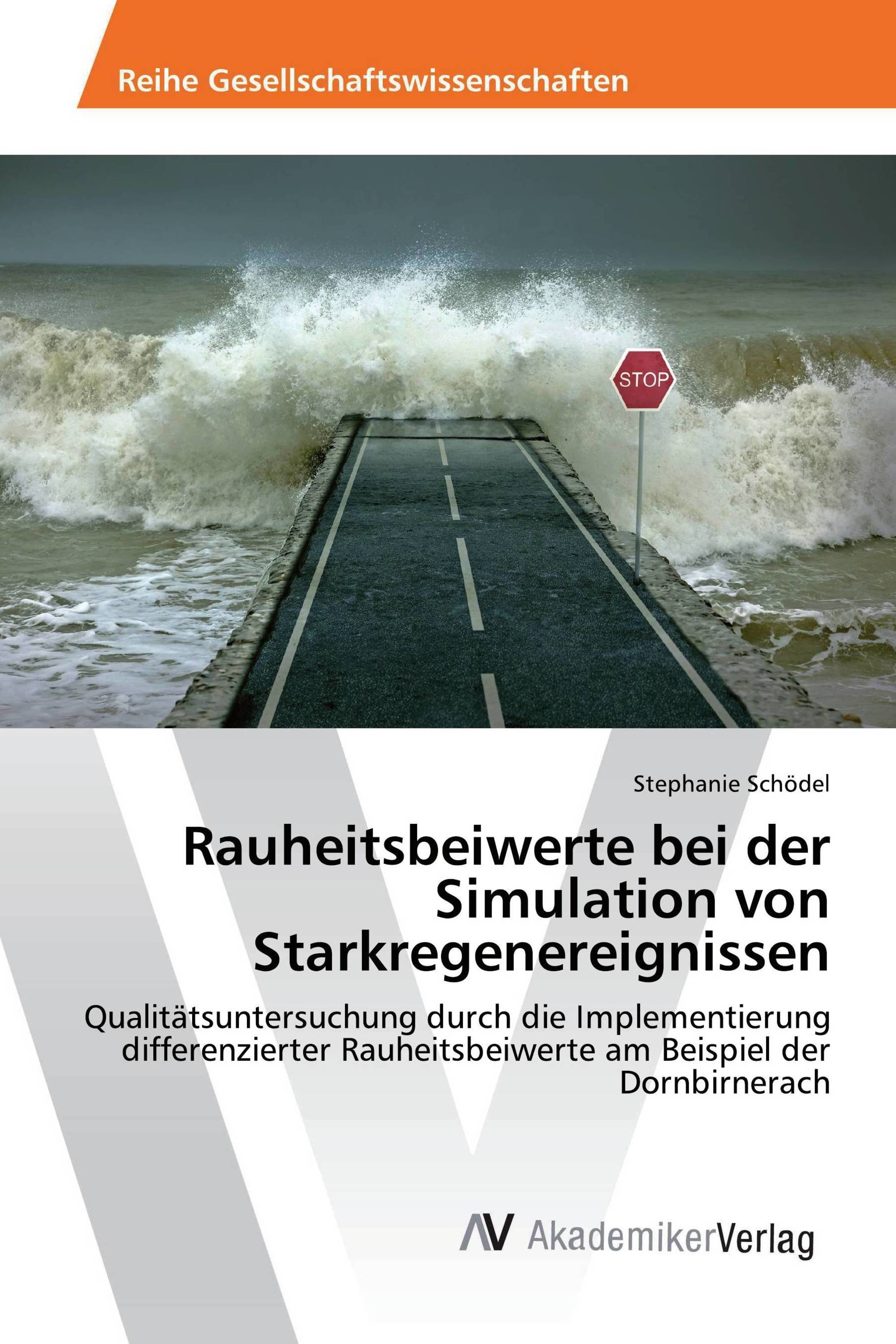 Rauheitsbeiwerte bei der Simulation von Starkregenereignissen