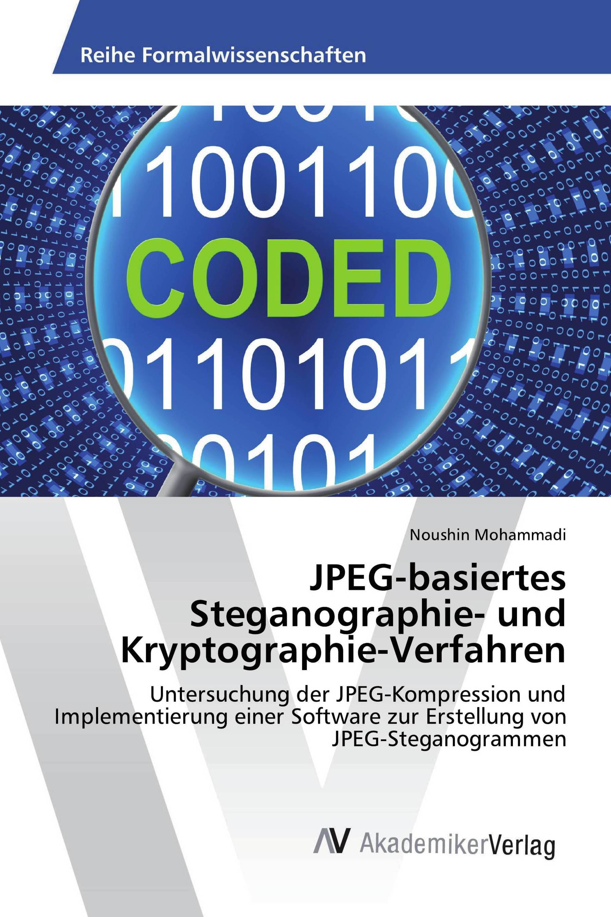 JPEG-basiertes Steganographie- und Kryptographie-Verfahren