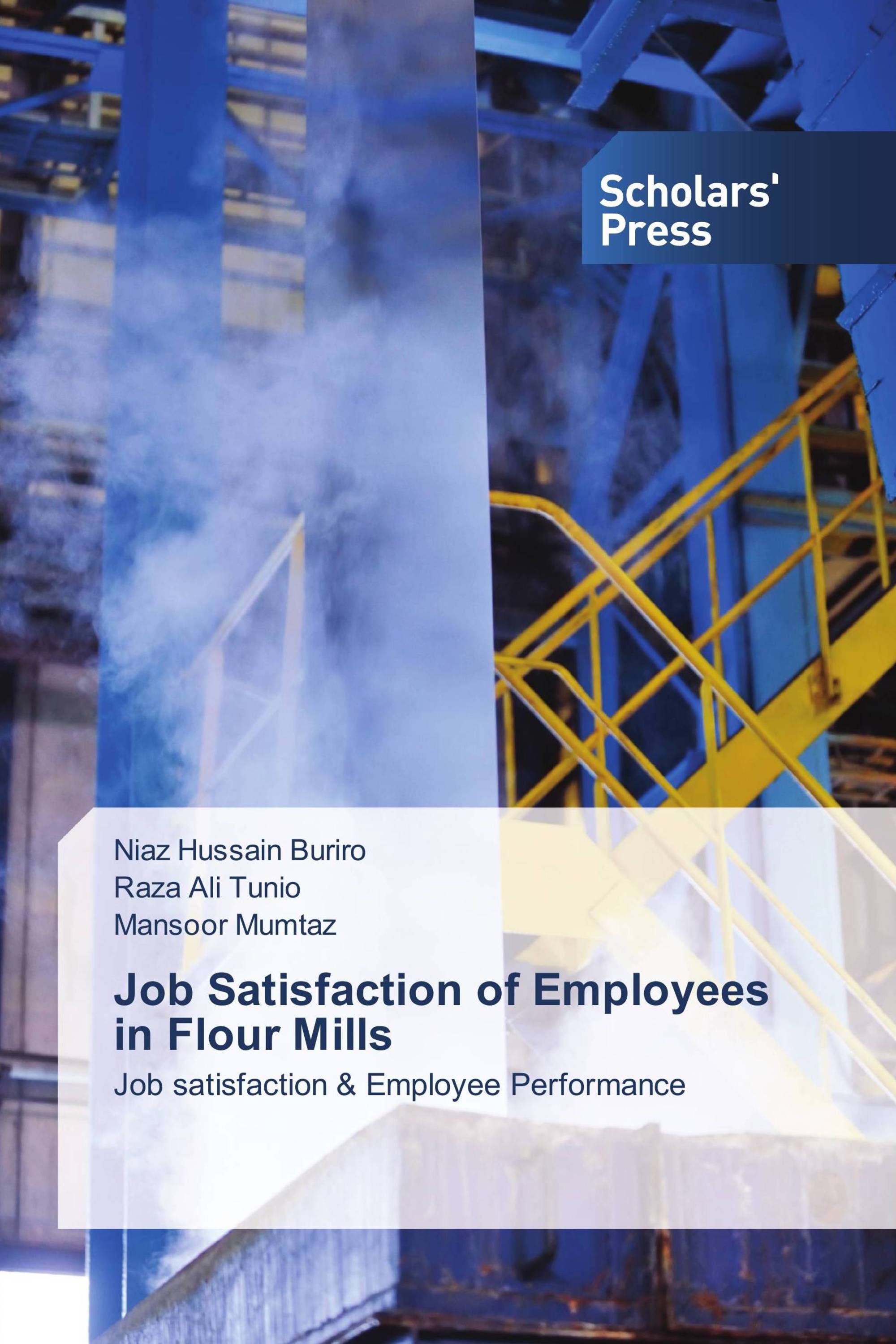 Job Satisfaction of Employees in Flour Mills