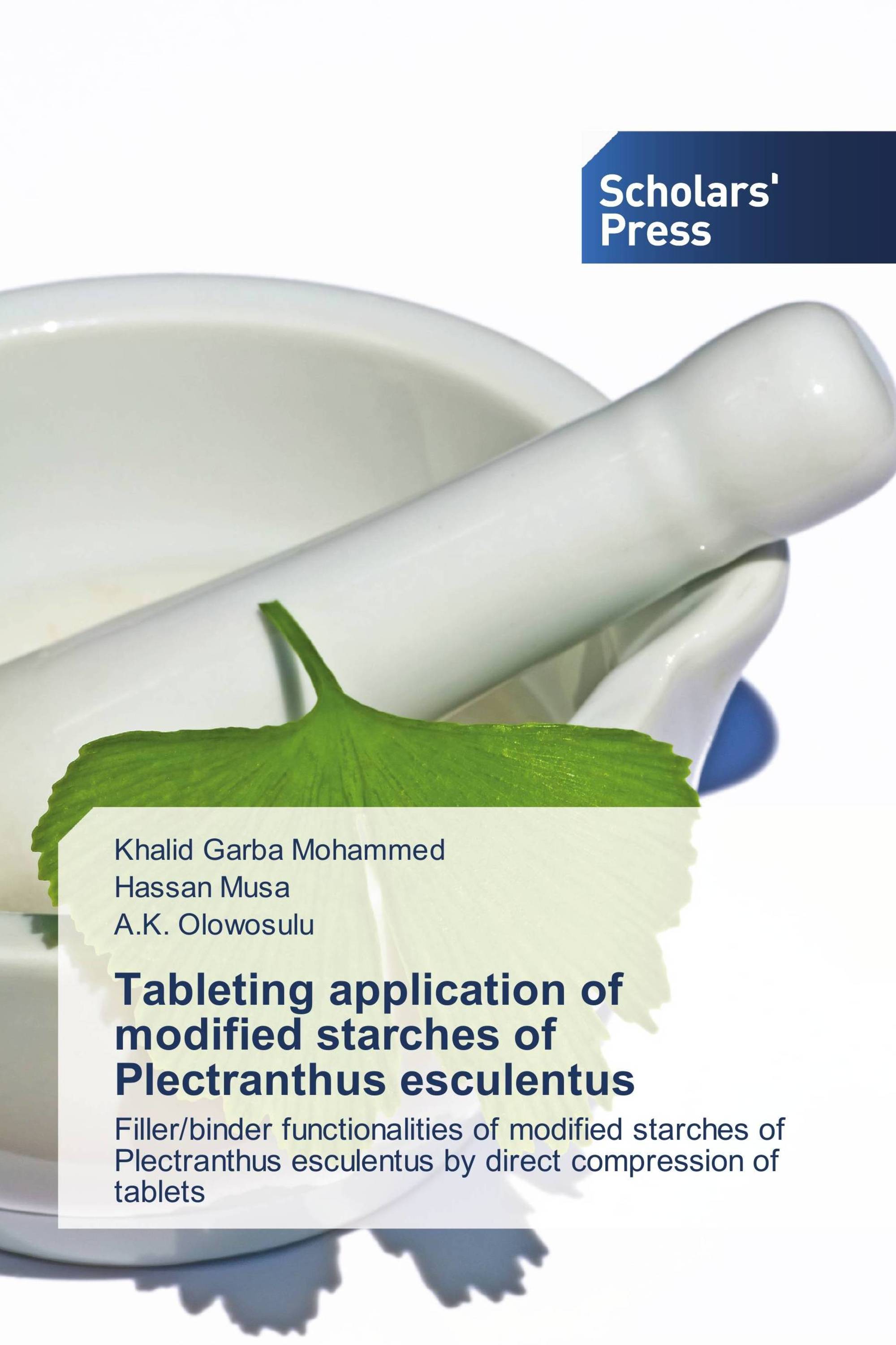 Tableting application of modified starches of Plectranthus esculentus