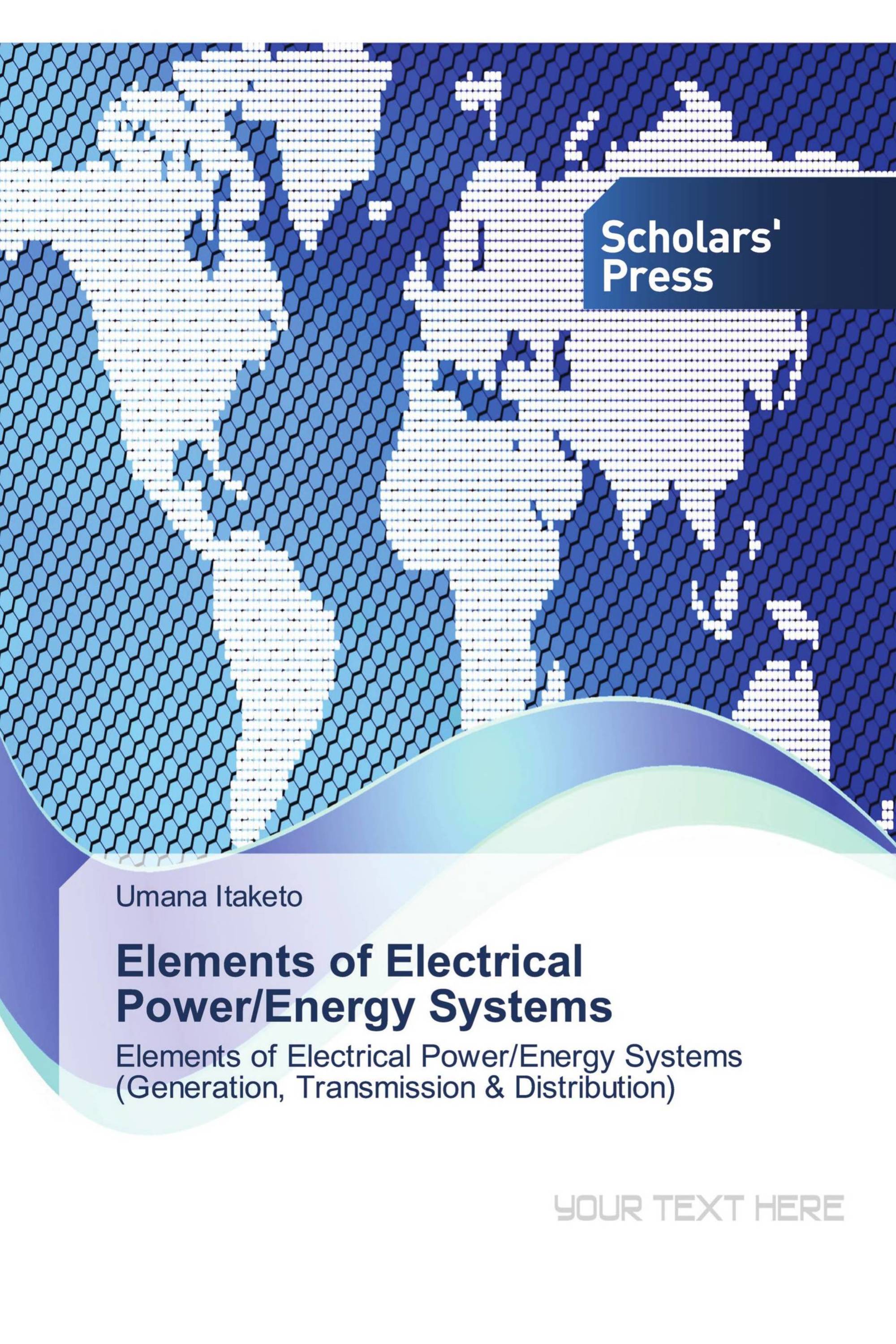 Elements of Electrical Power/Energy Systems