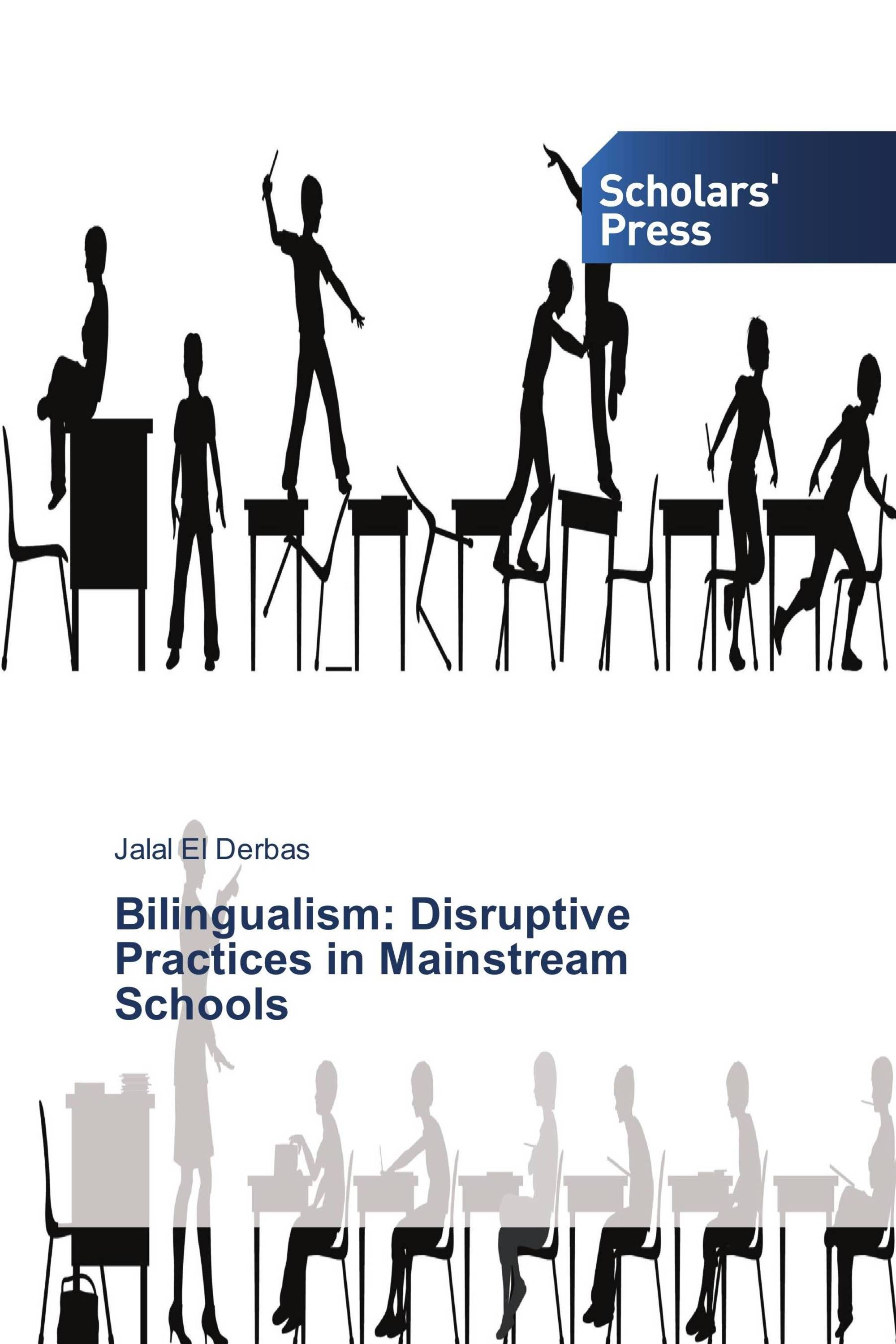 Bilingualism: Disruptive Practices in Mainstream Schools