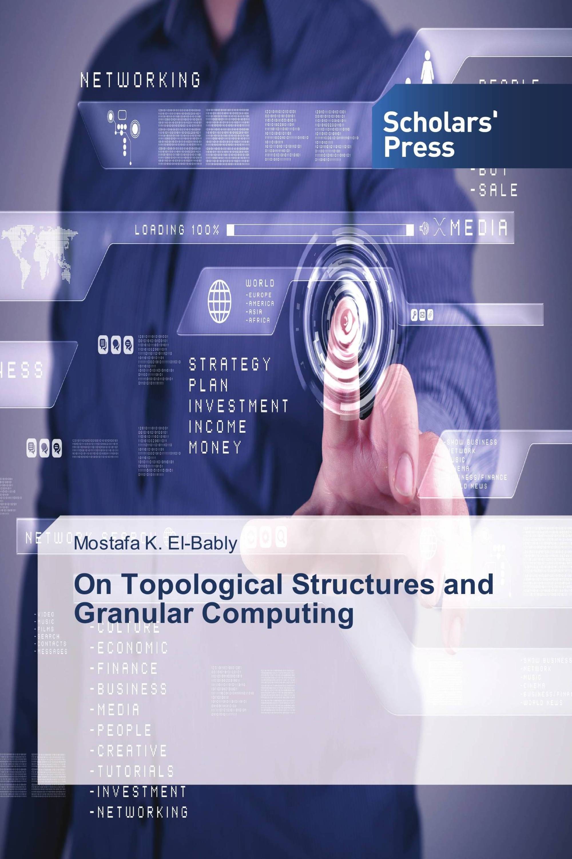 On Topological Structures and Granular Computing