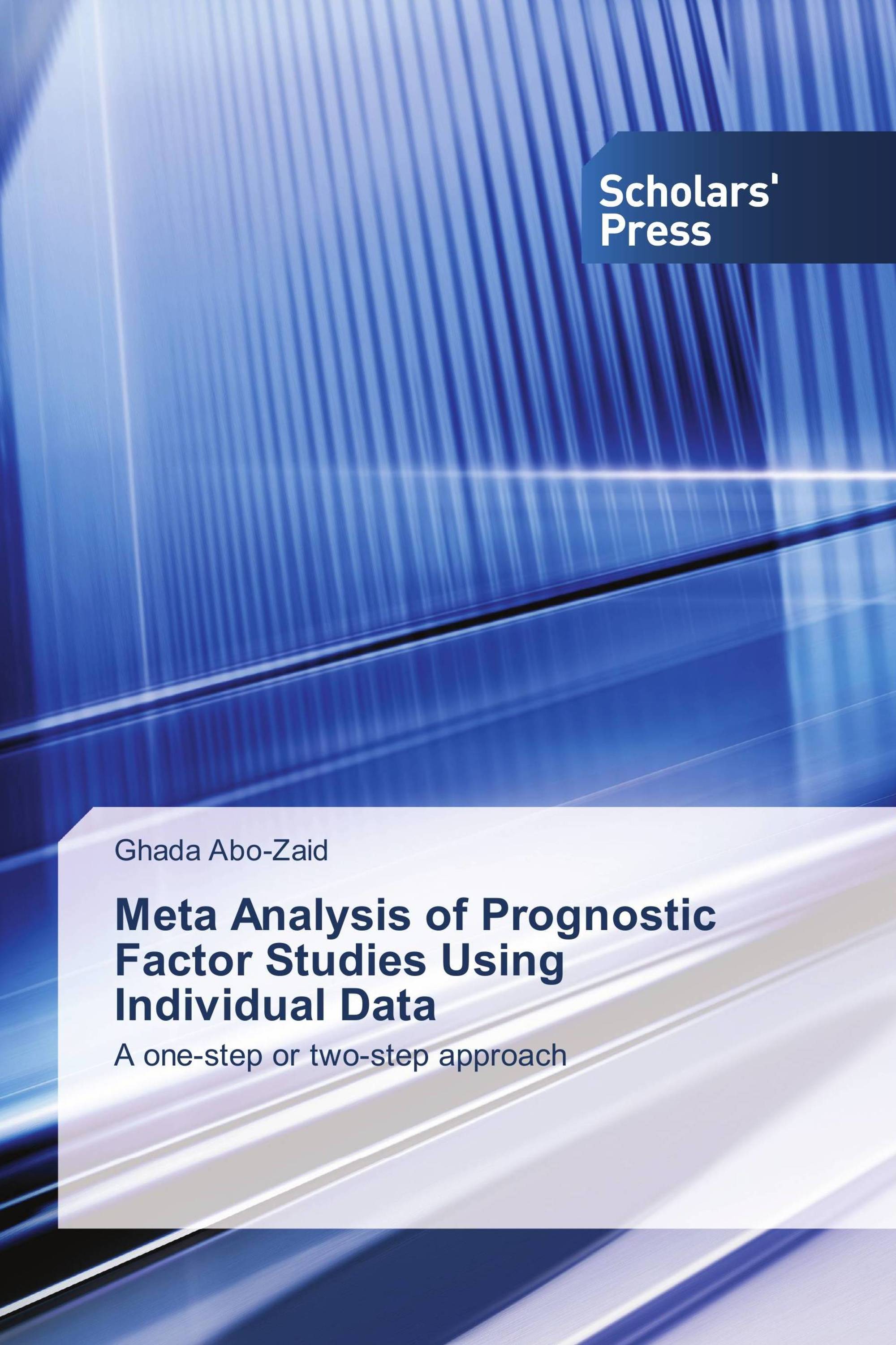 Meta Analysis of Prognostic Factor Studies Using Individual Data