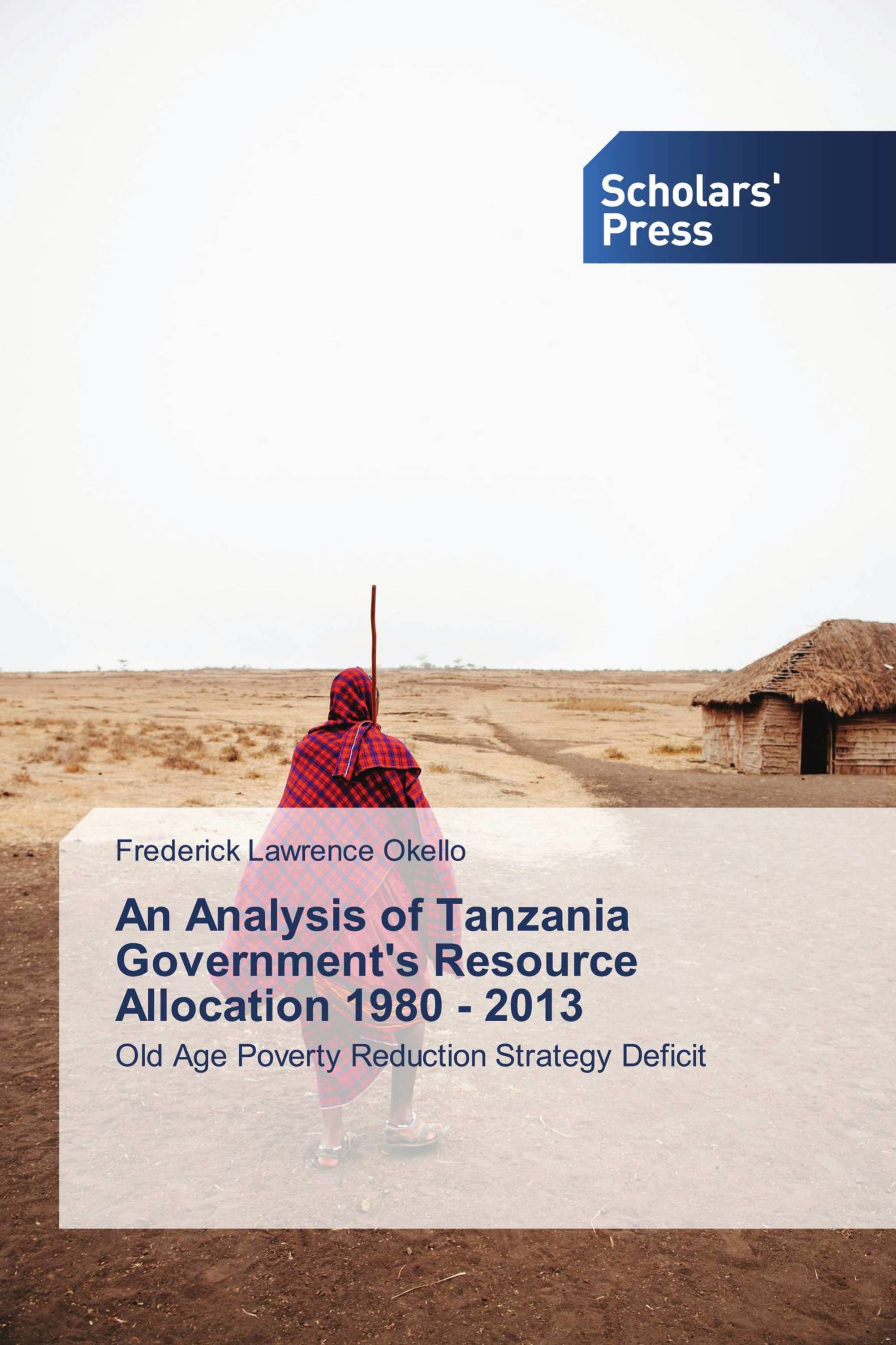 An Analysis of Tanzania Government's Resource Allocation 1980 - 2013