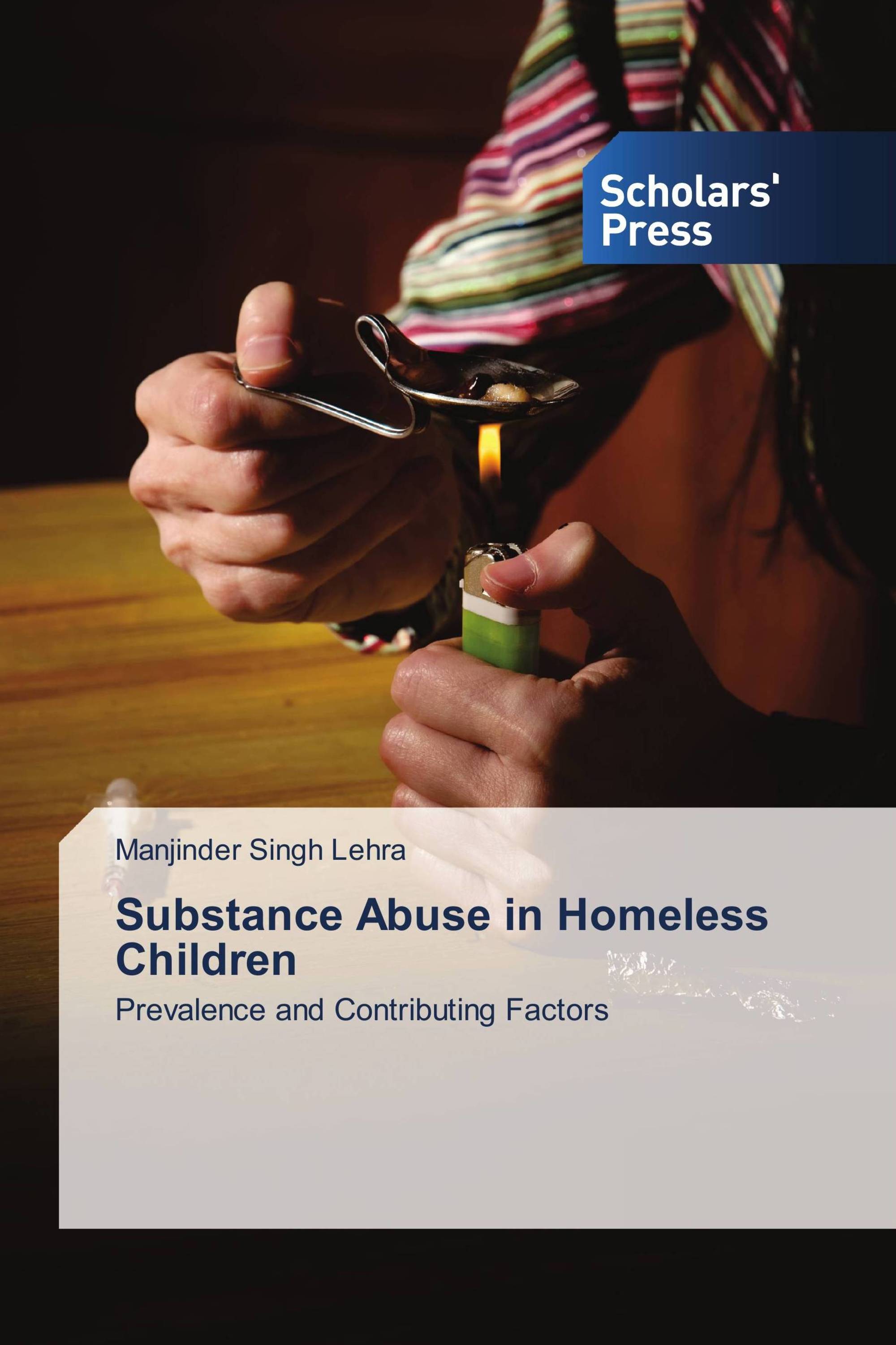 Substance Abuse in Homeless Children