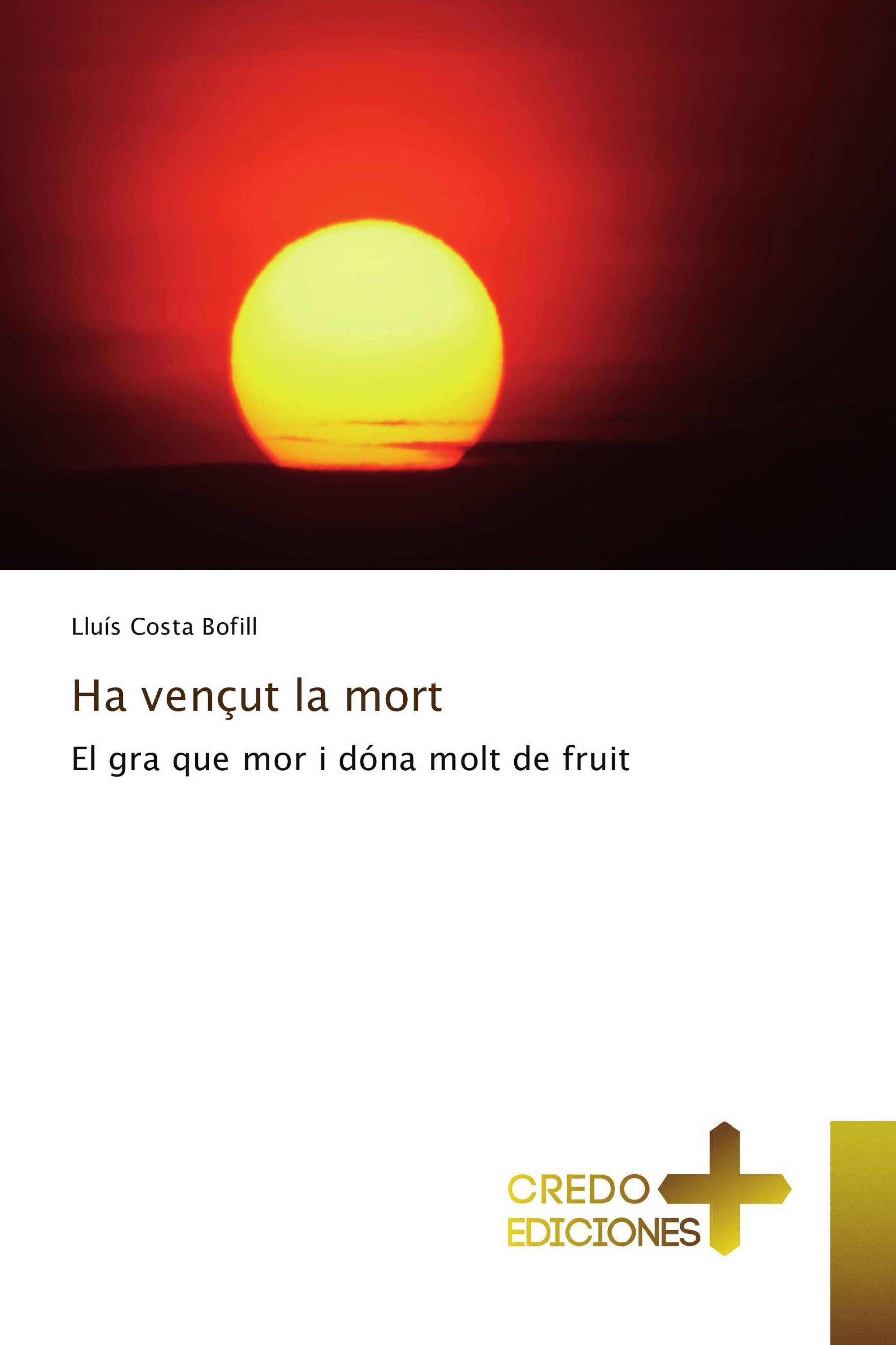 Ha vençut la mort