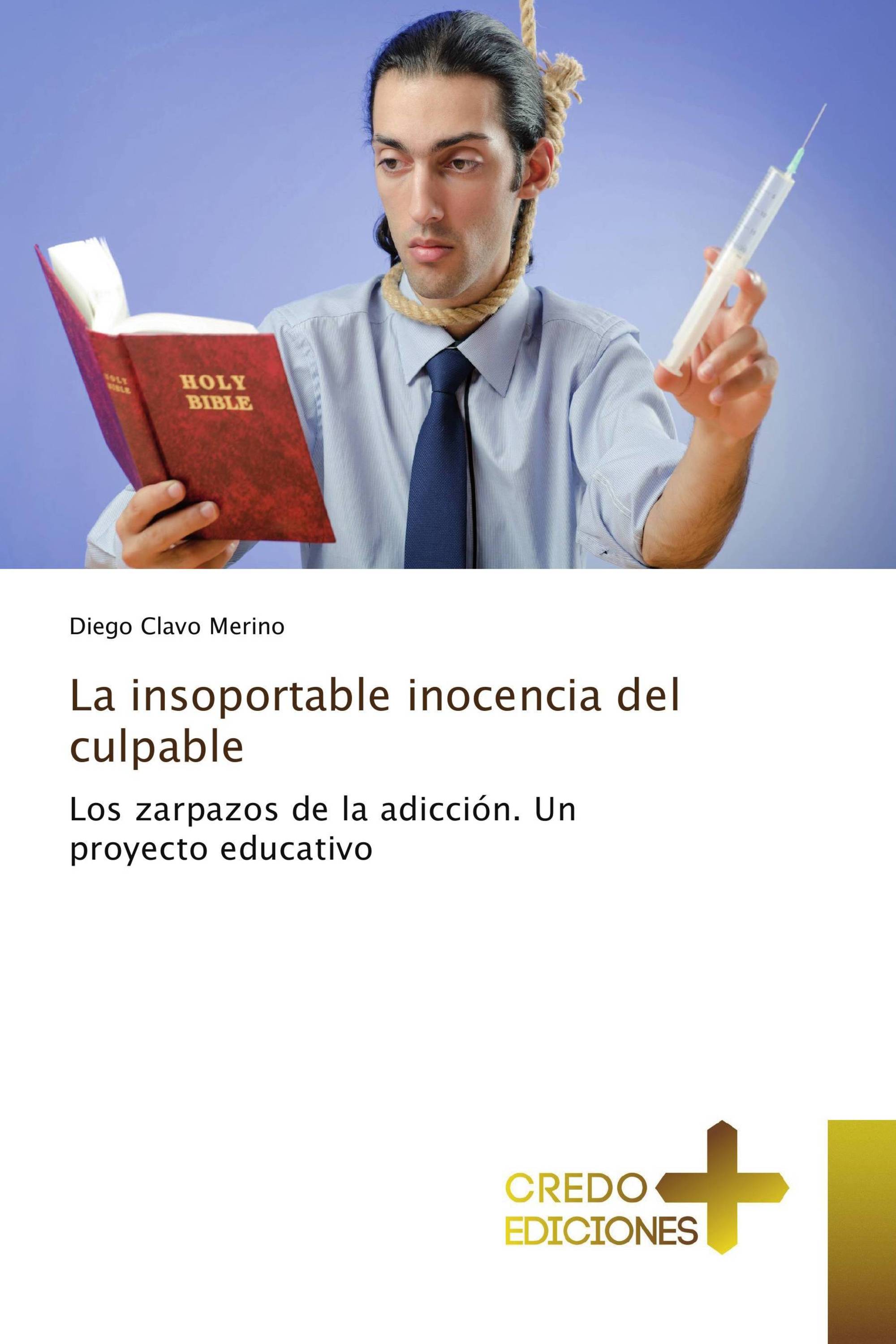 La insoportable inocencia del culpable