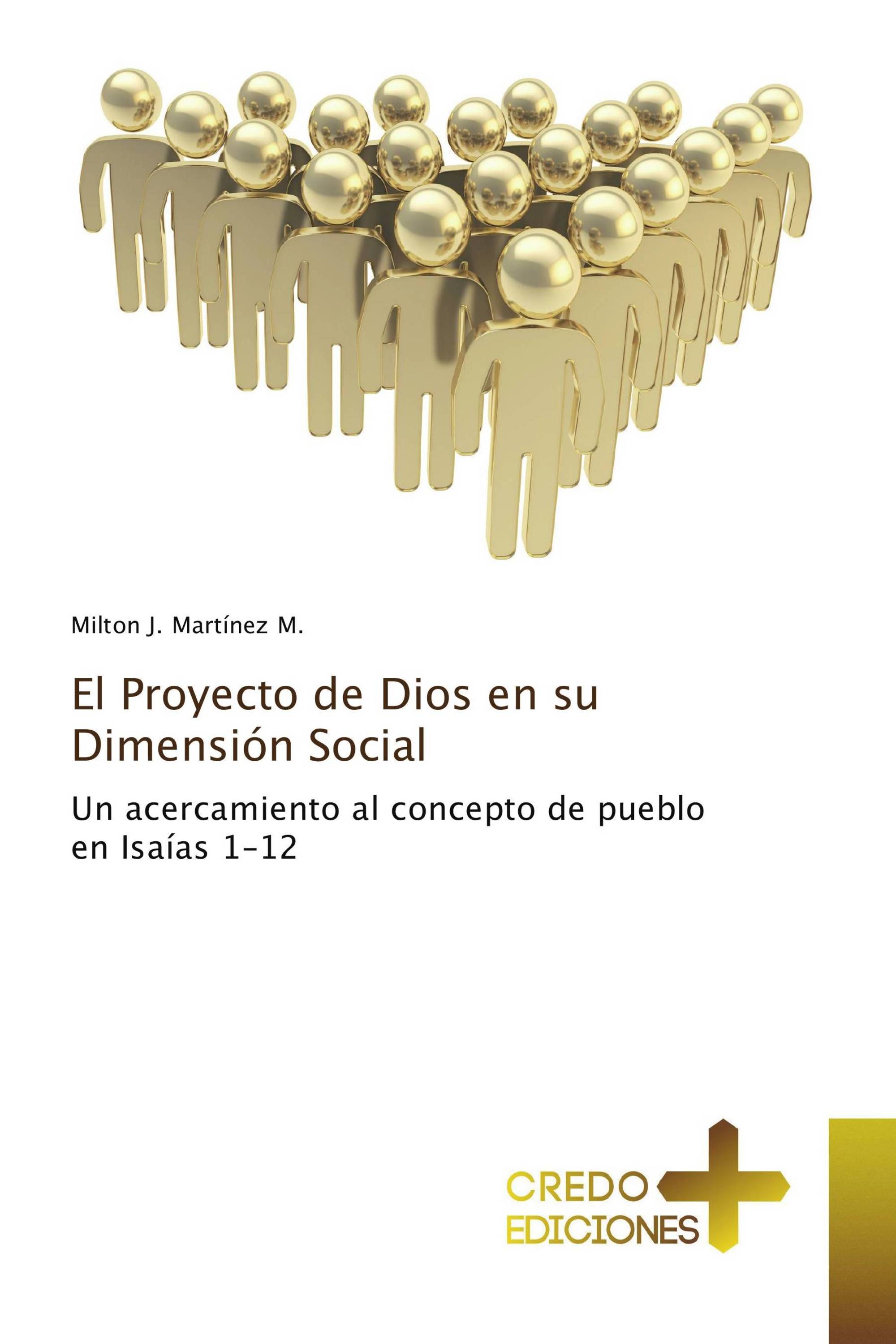 El Proyecto de Dios en su Dimensión Social