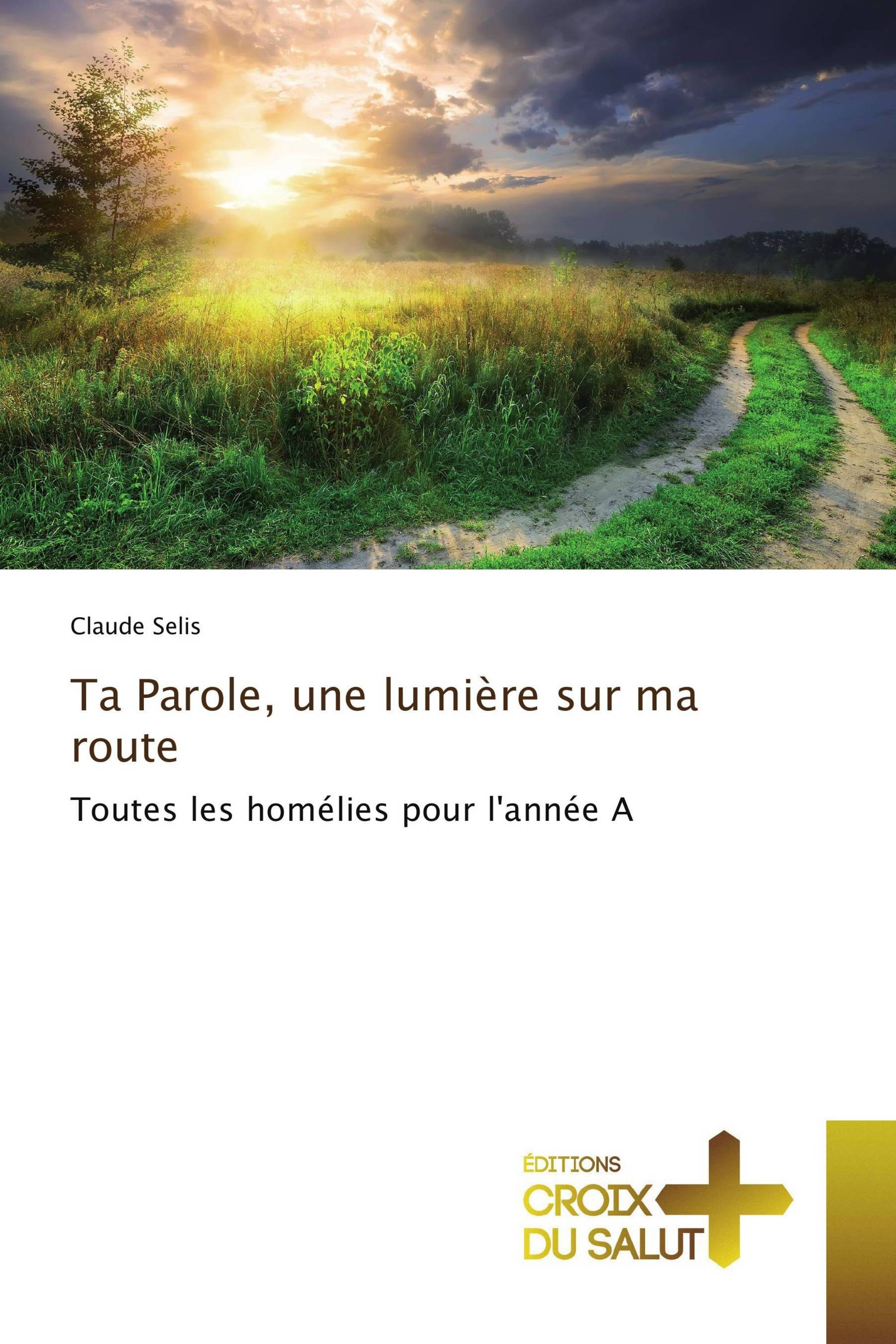 Ta Parole, une lumière sur ma route