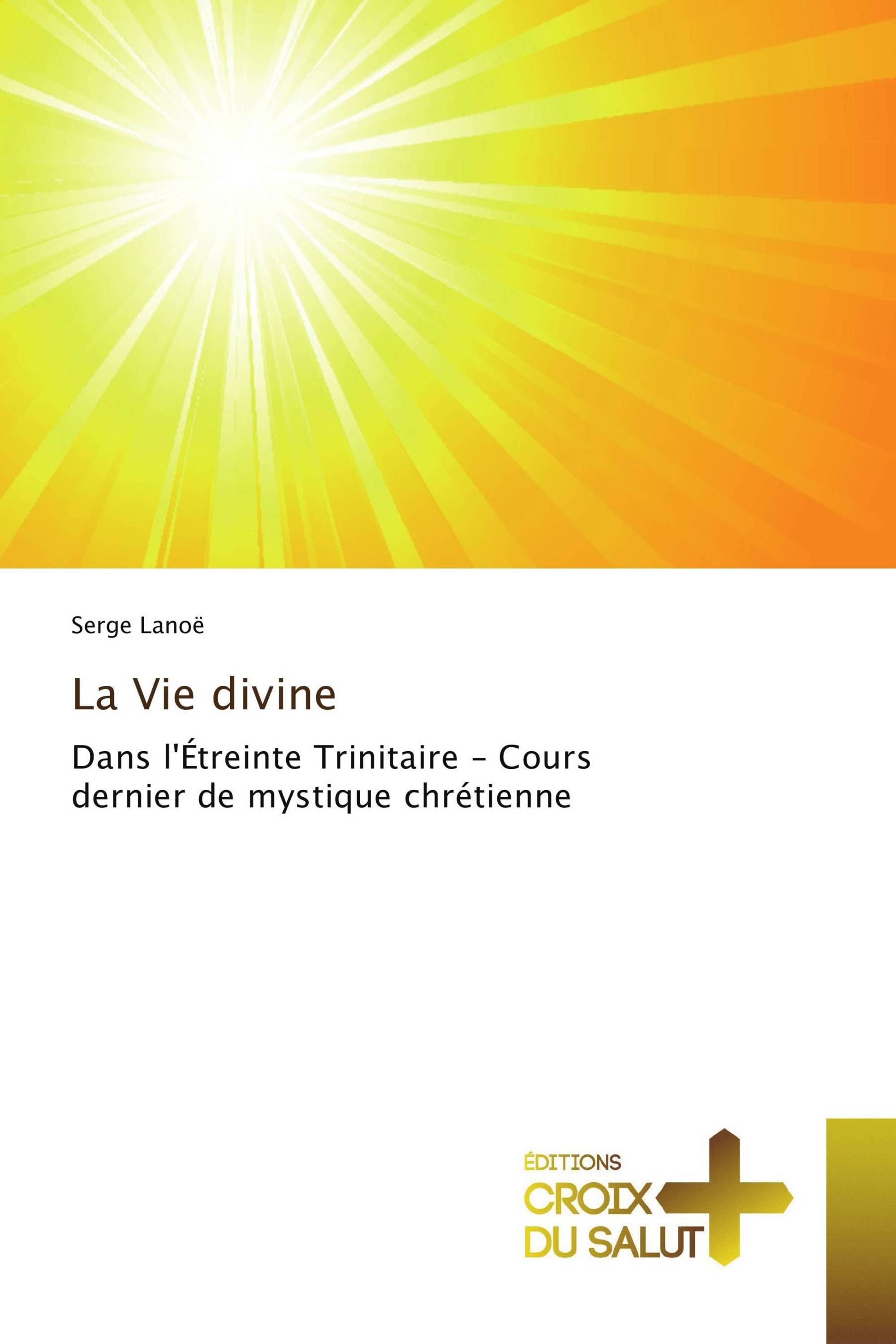 La Vie divine