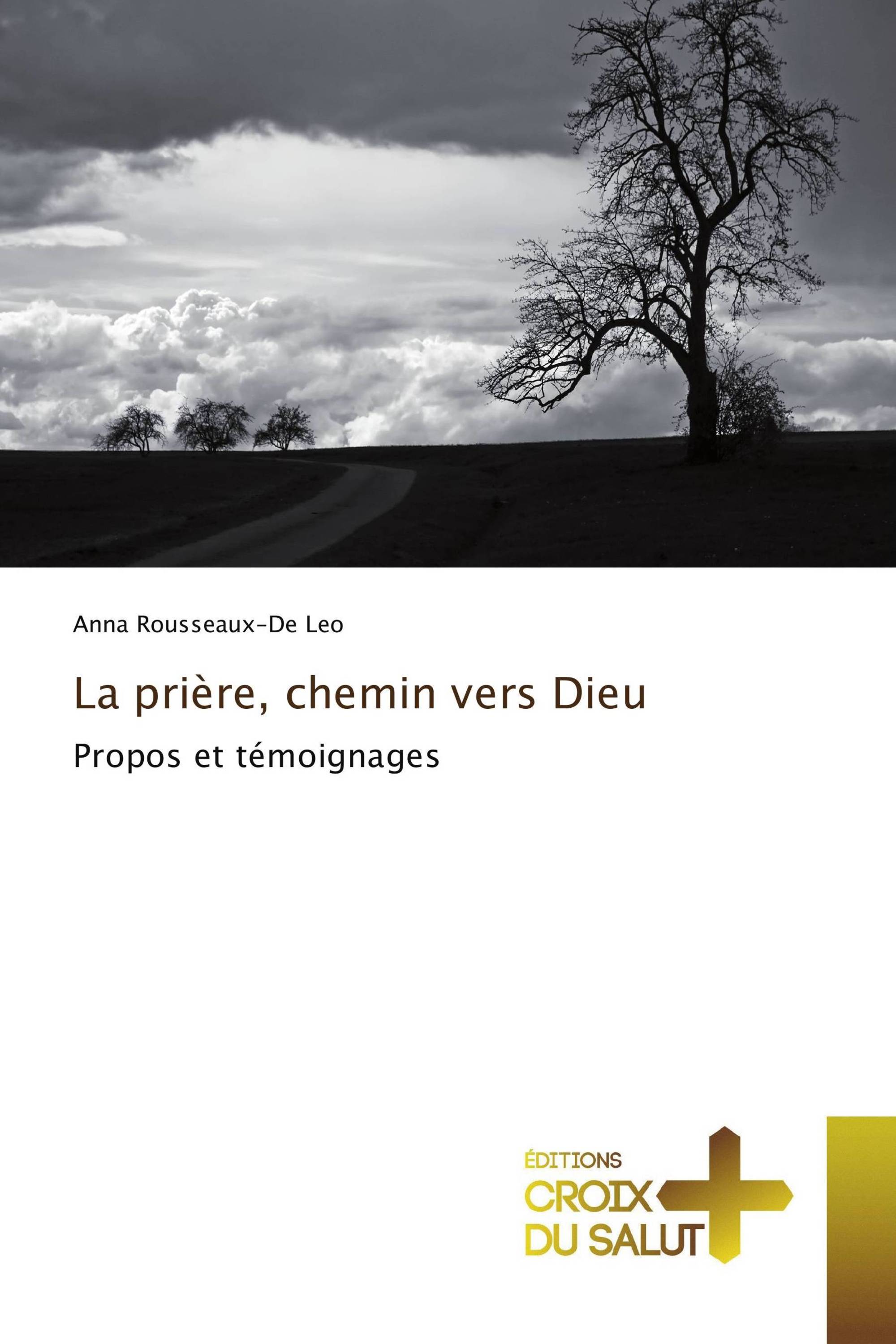 La prière, chemin vers Dieu