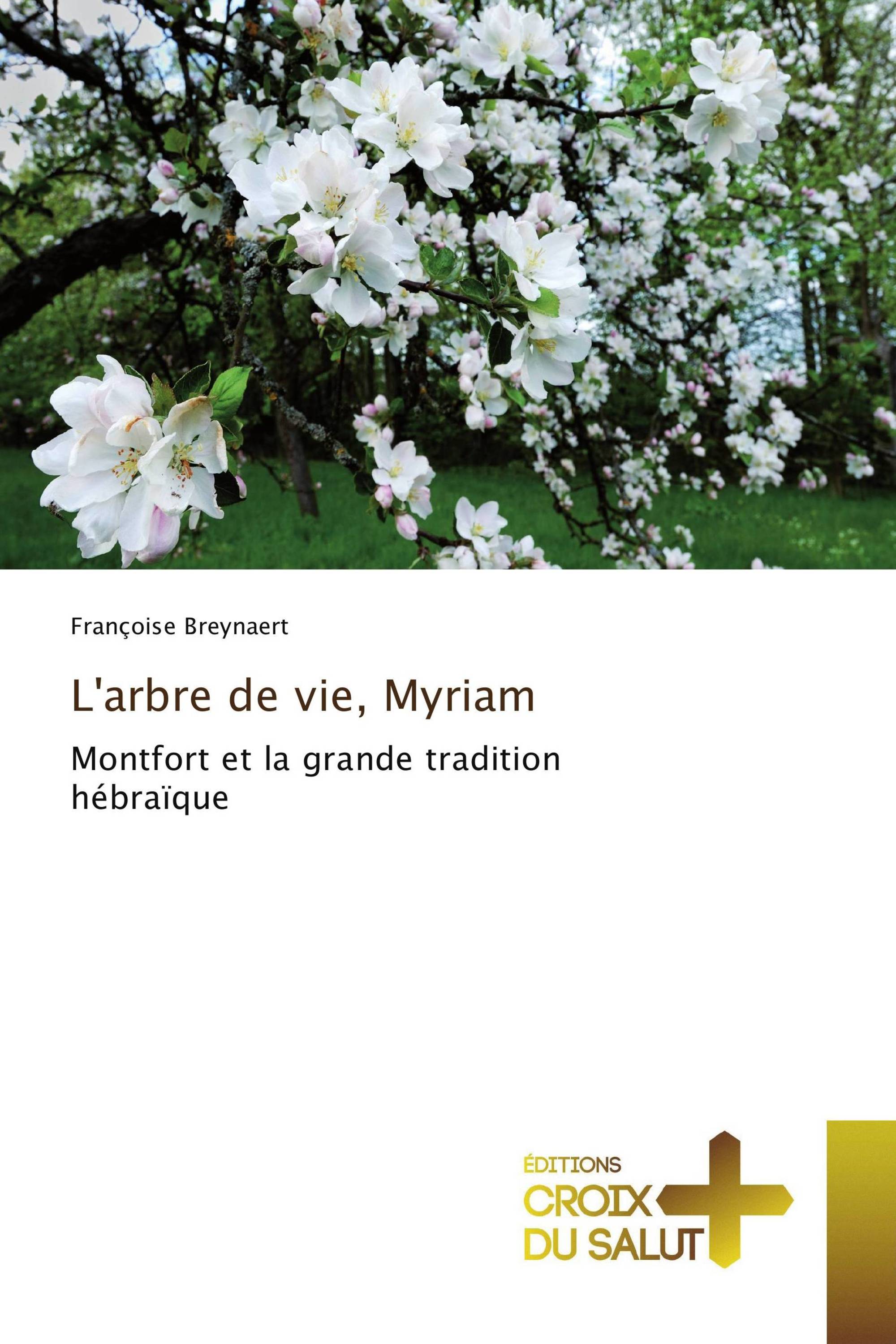 L'arbre de vie, Myriam