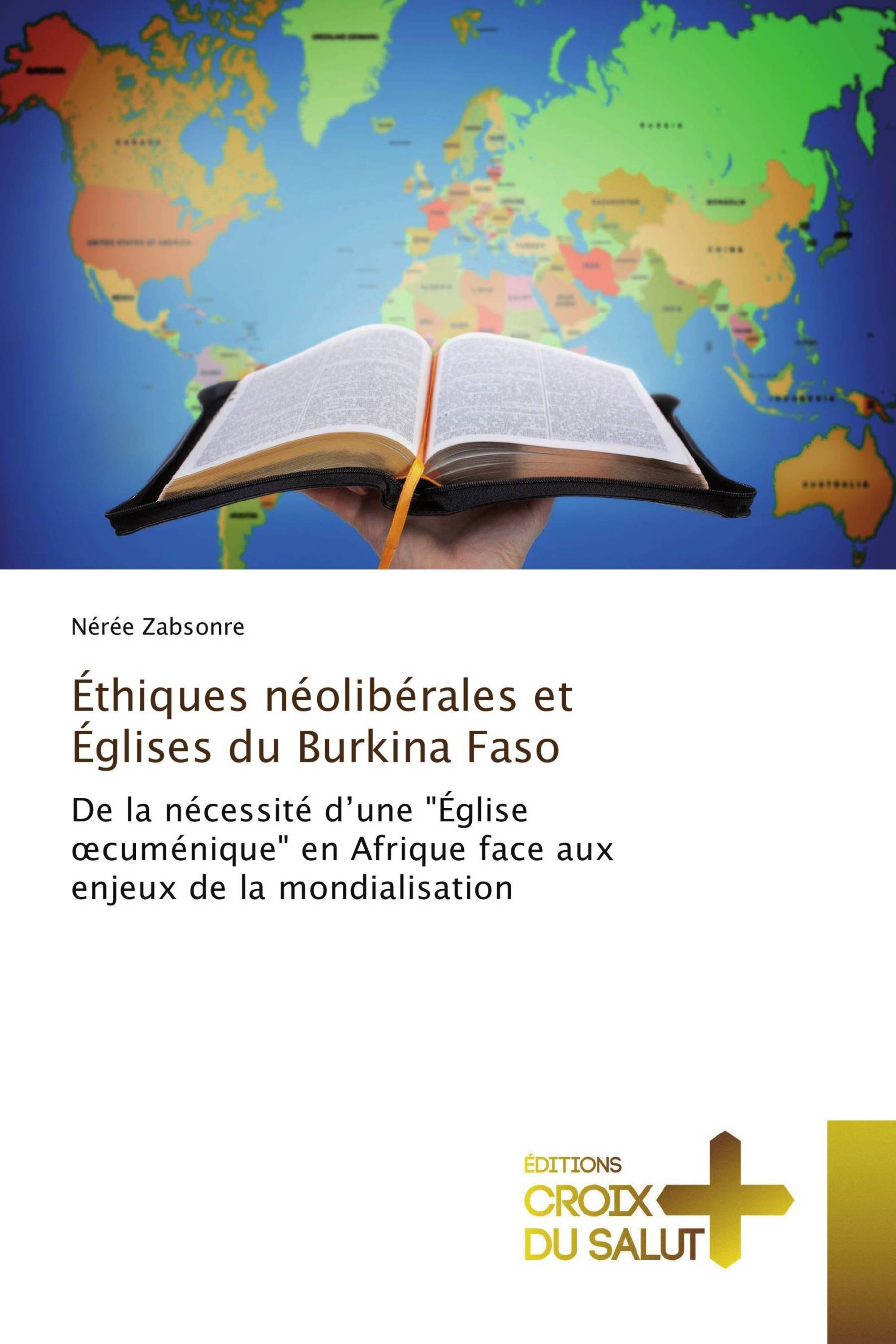 Éthiques néolibérales et Églises du Burkina Faso