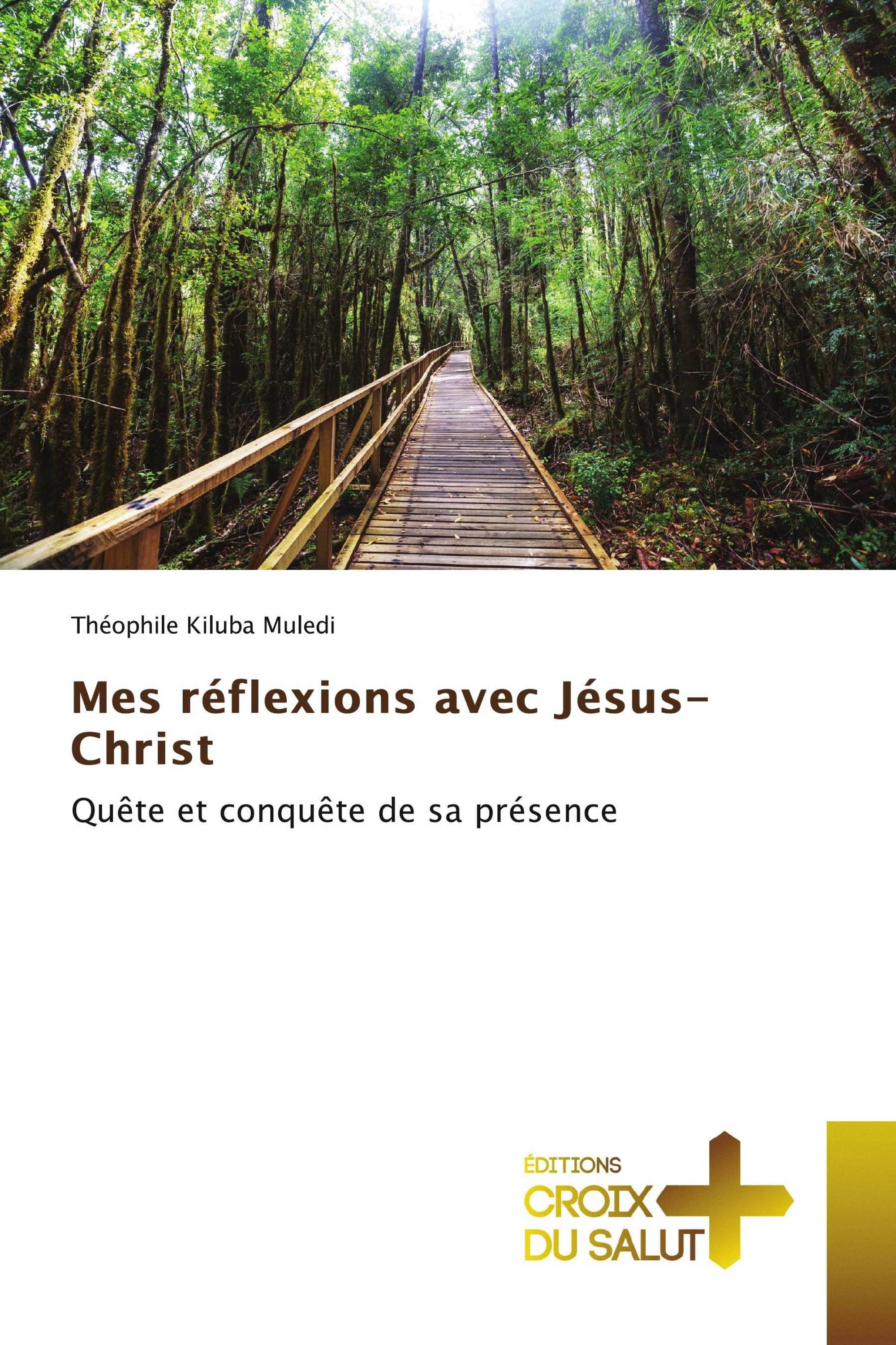 Mes réflexions avec Jésus-Christ