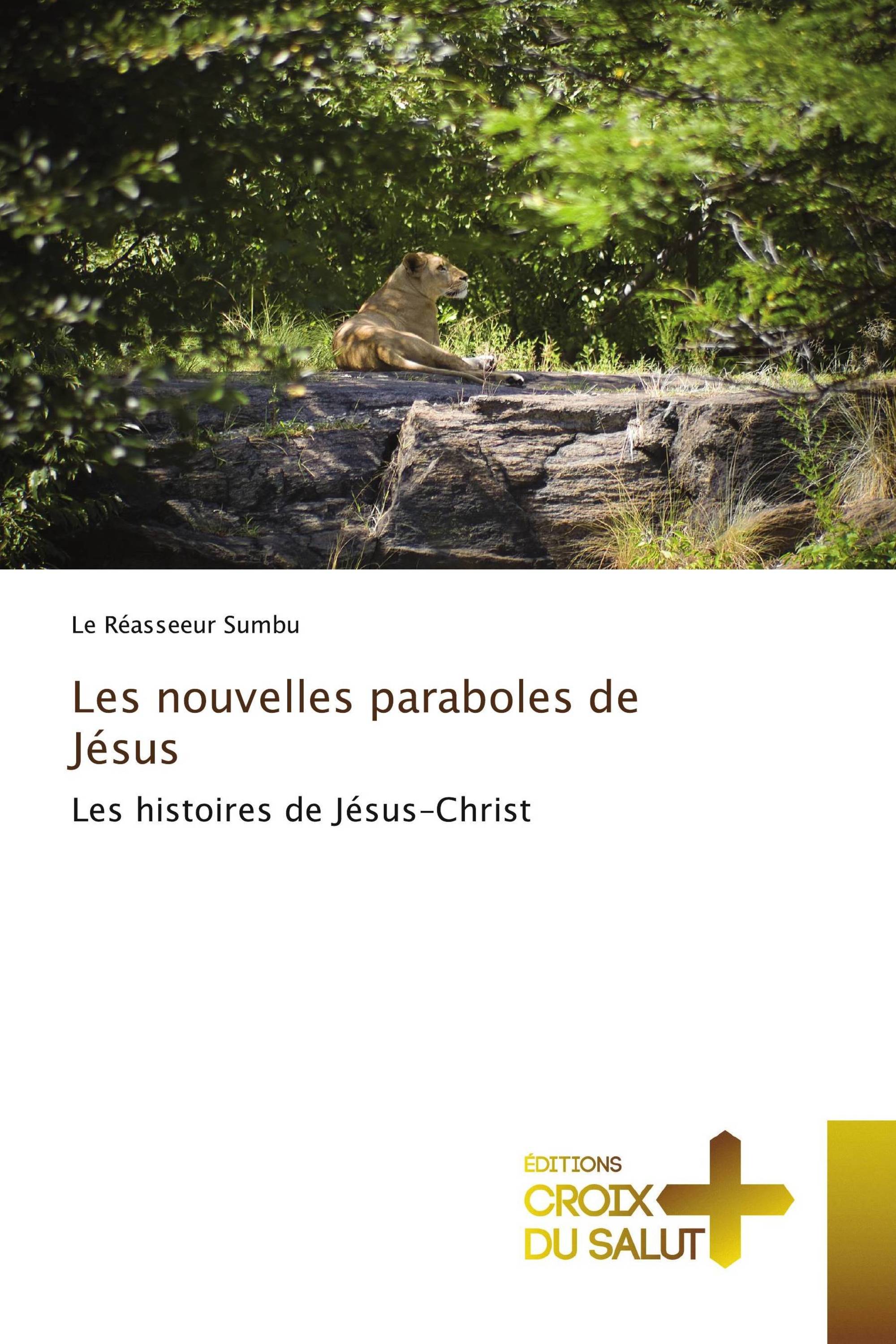 Les nouvelles paraboles de Jésus