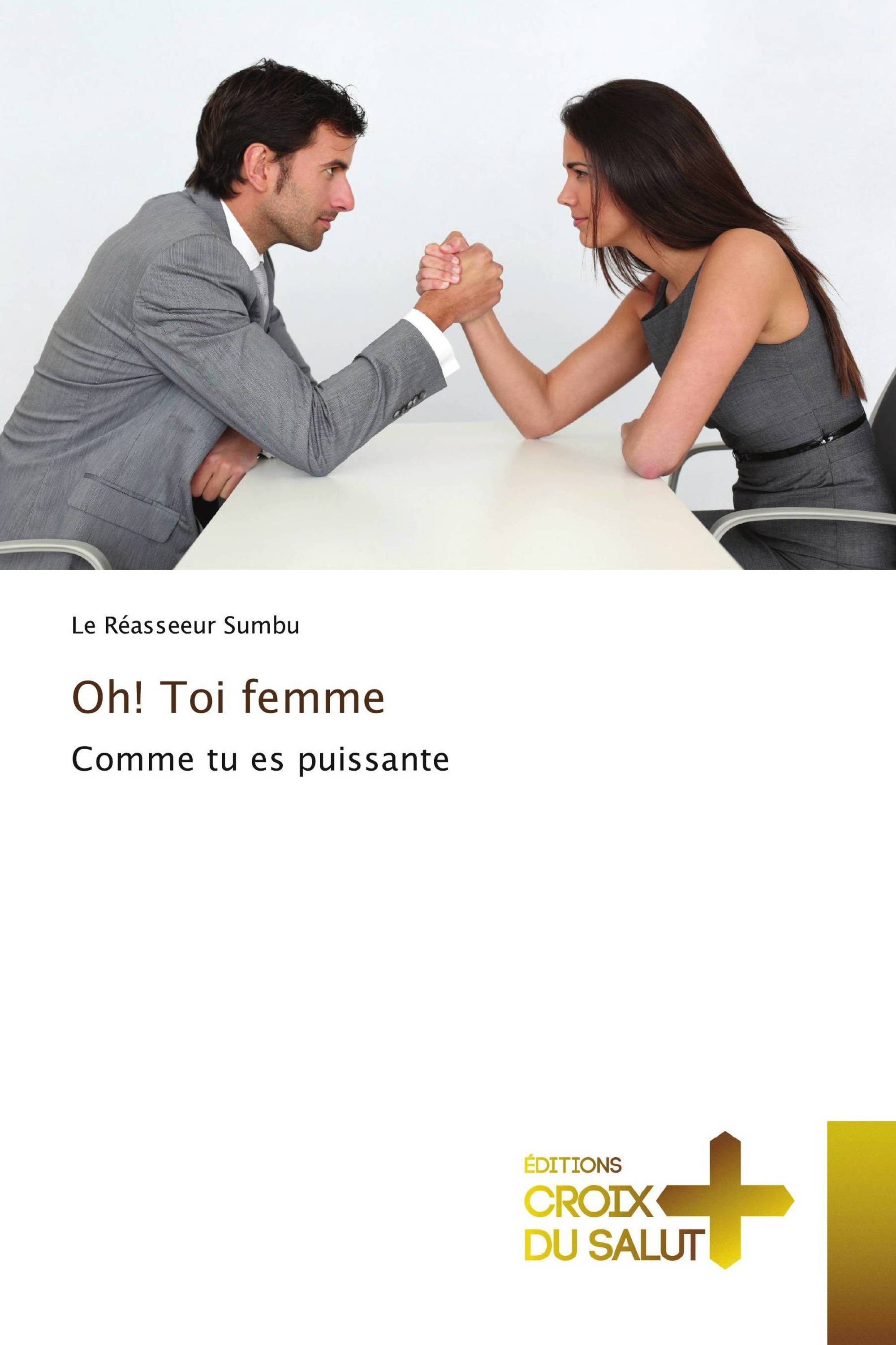 Oh! Toi femme