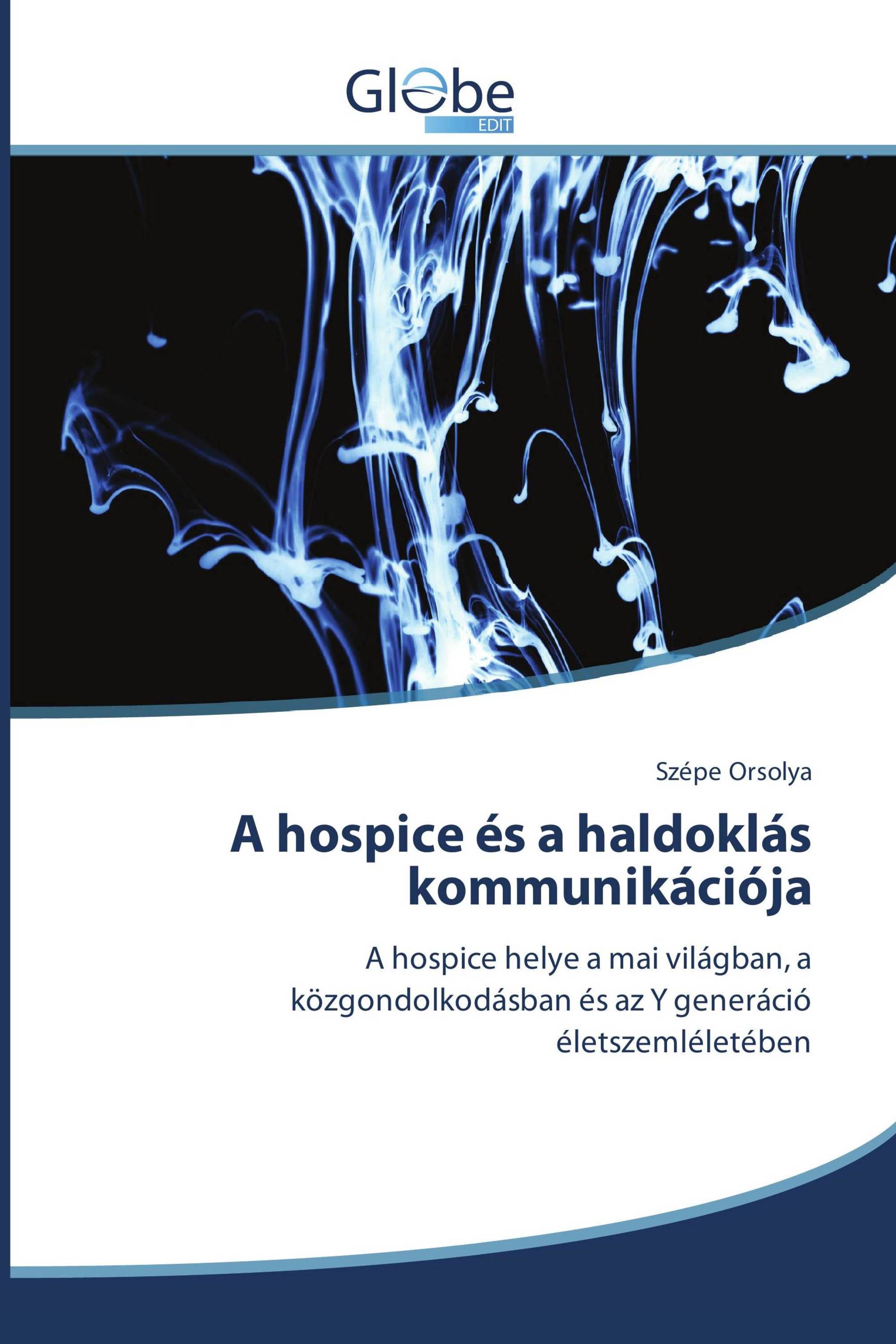 A hospice és a haldoklás kommunikációja