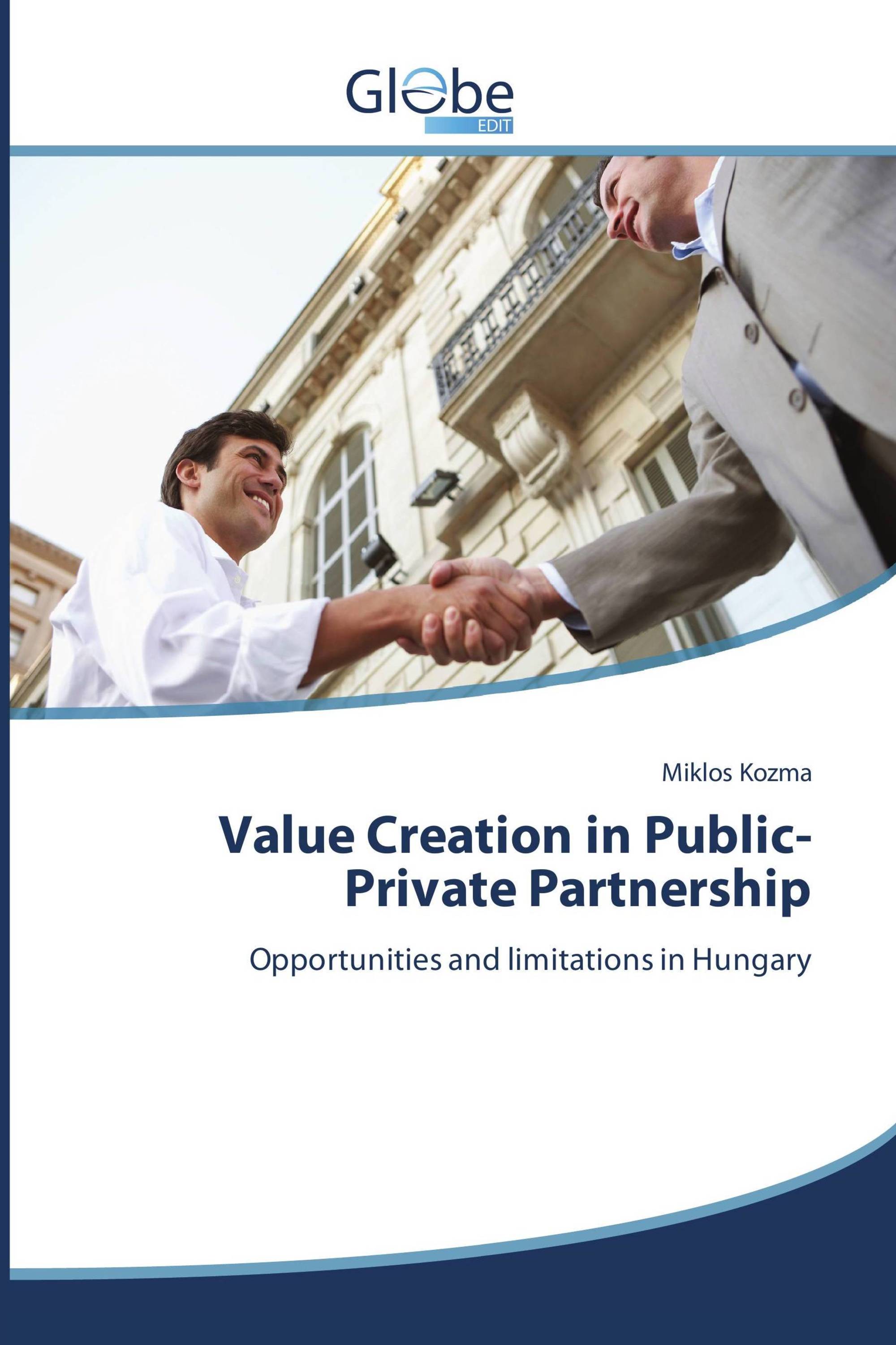 Value Creation in Public-Private Partnership