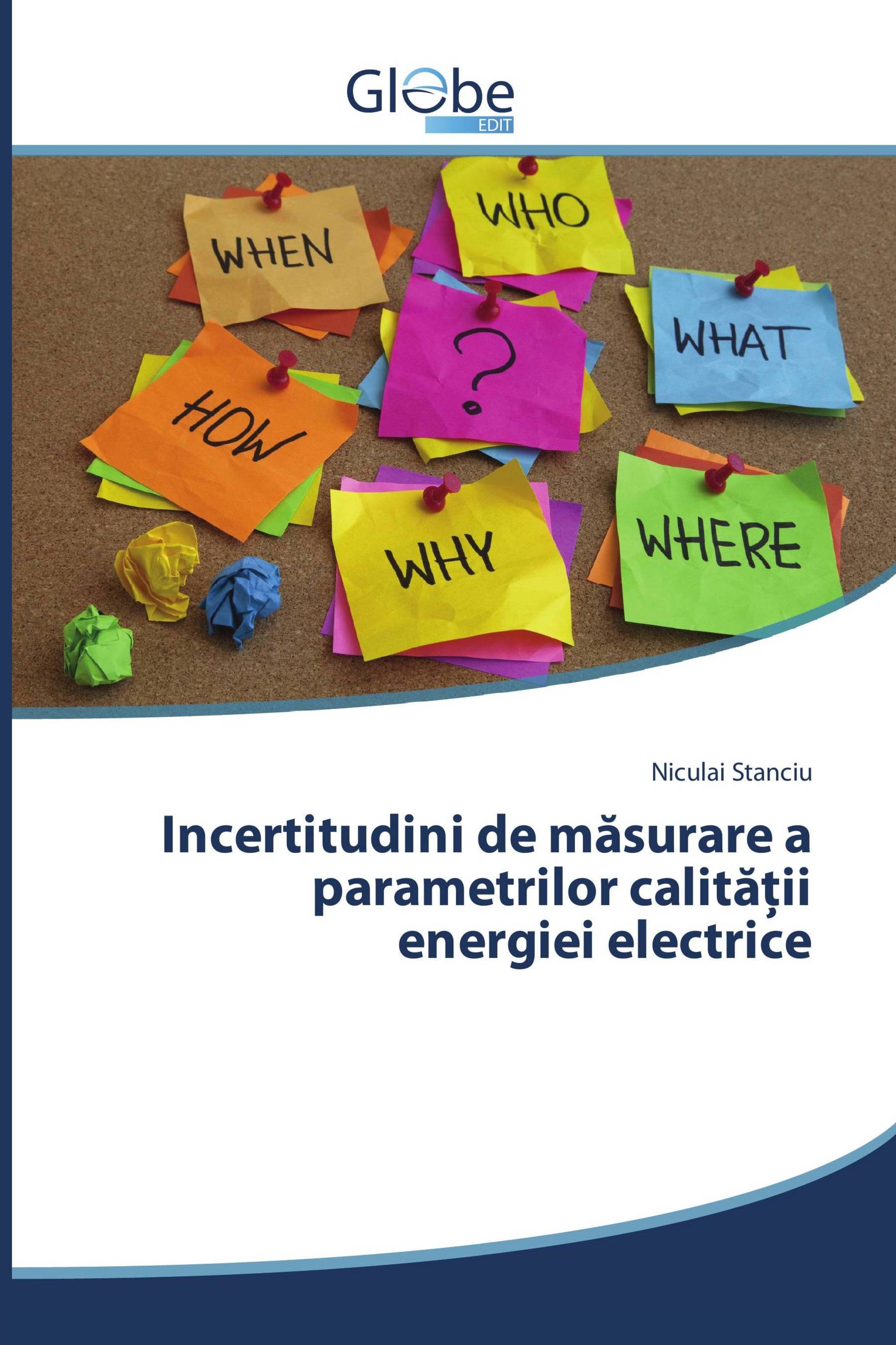 Incertitudini de măsurare a parametrilor calităţii energiei electrice