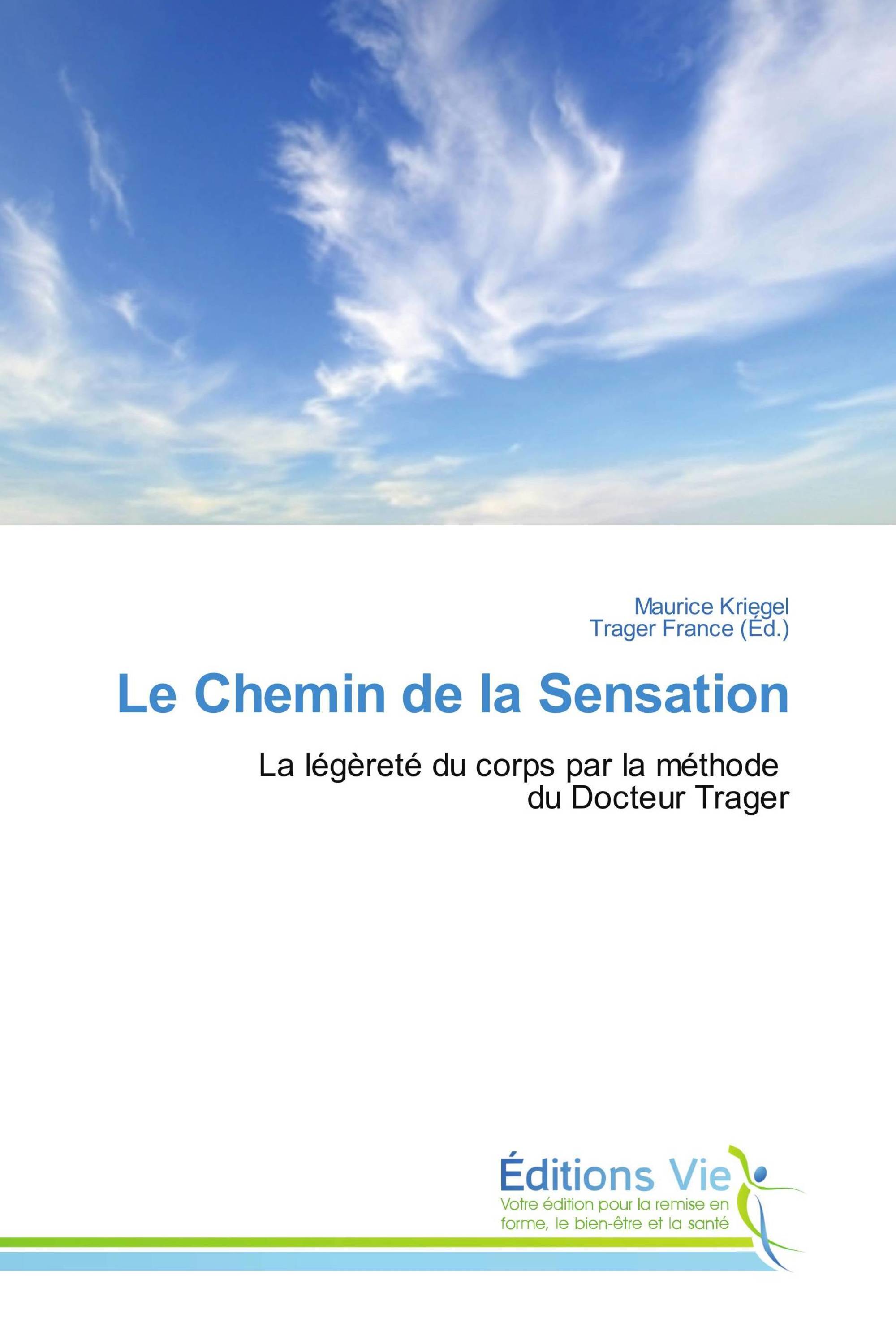 Le Chemin de la Sensation