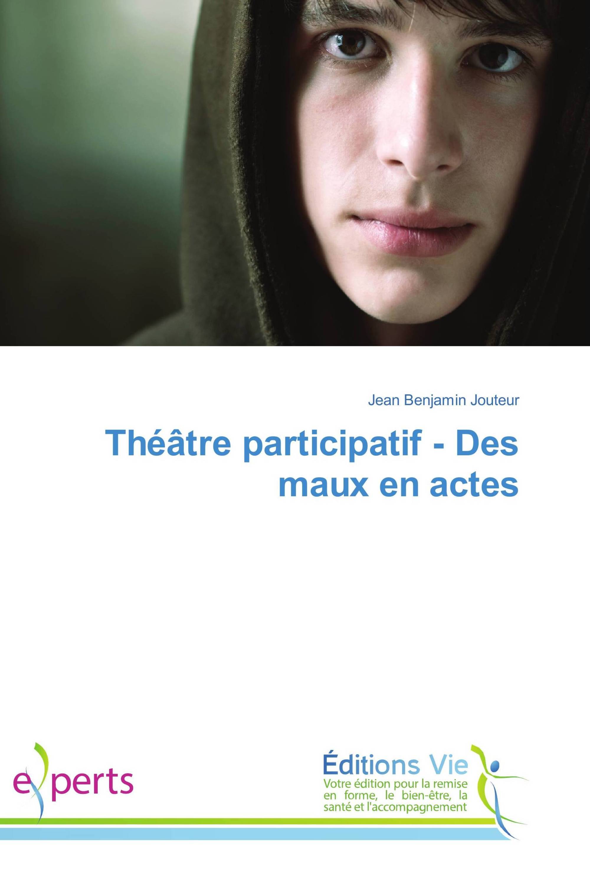 Théâtre participatif - Des maux en actes