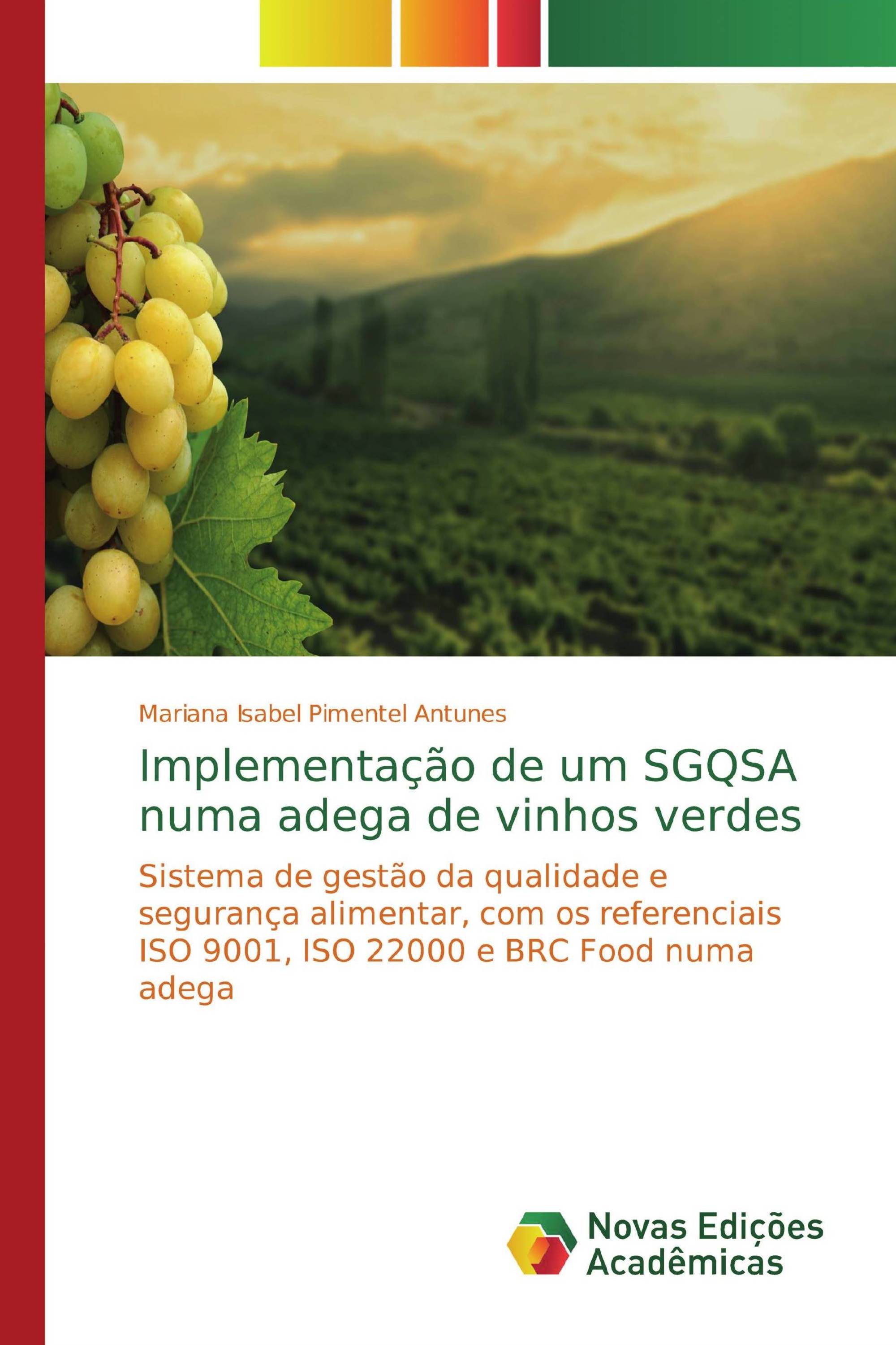 Implementação de um SGQSA numa adega de vinhos verdes