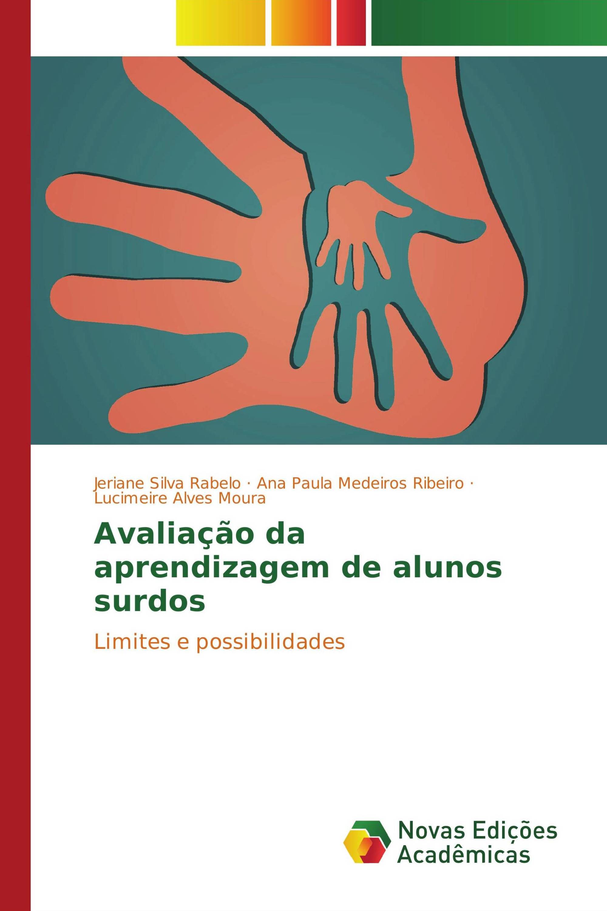 Avaliação da aprendizagem de alunos surdos