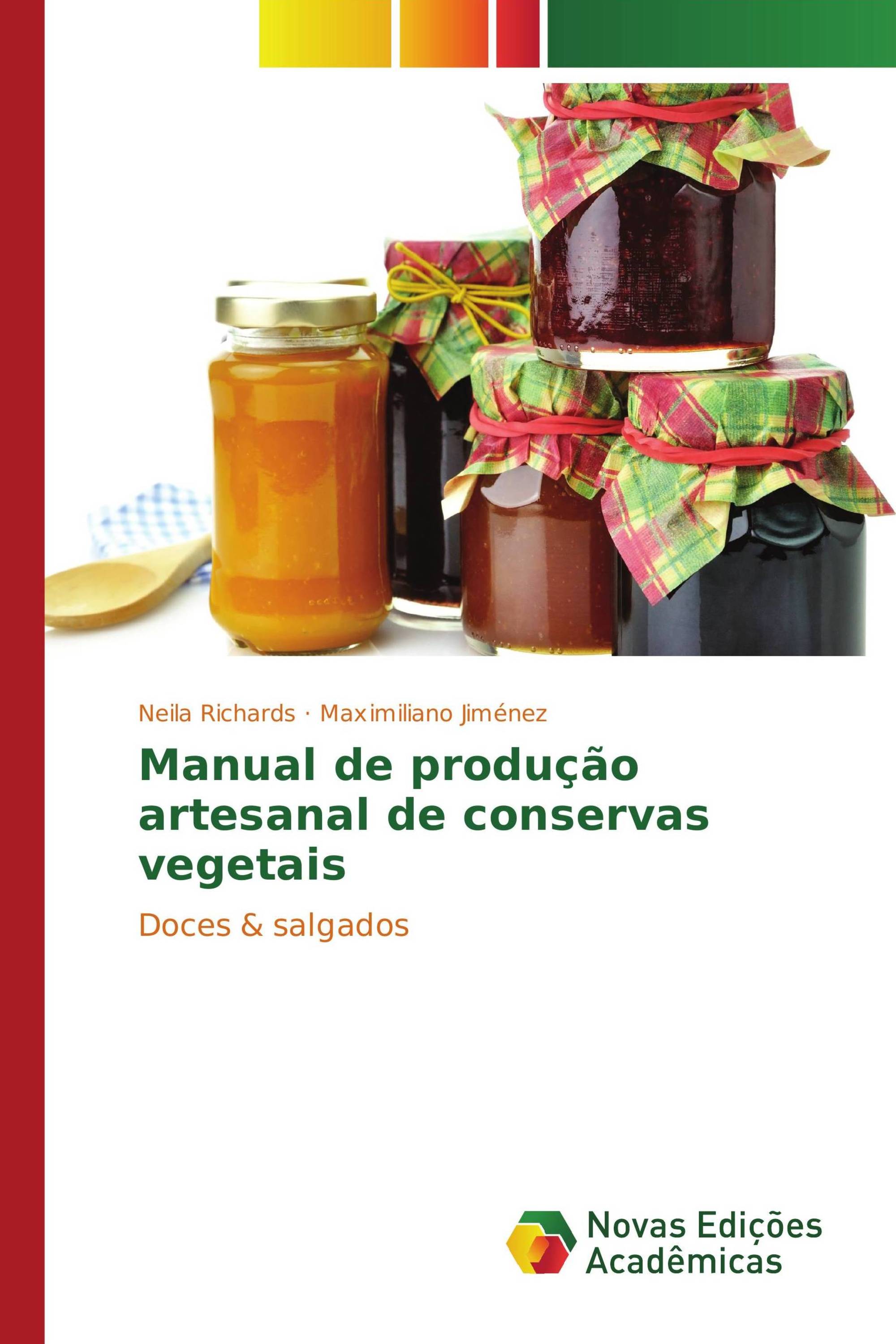 Manual de produção artesanal de conservas vegetais