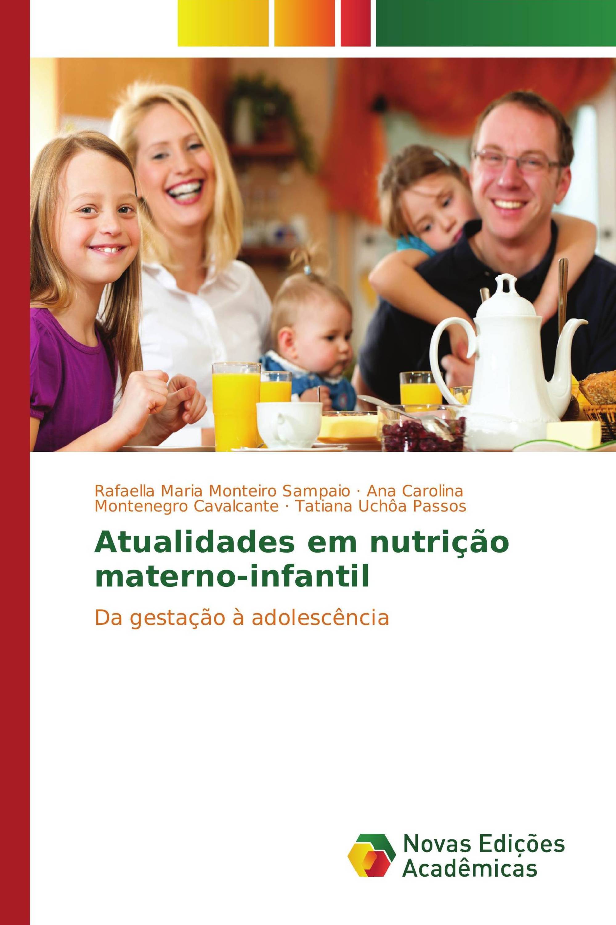 Atualidades em nutrição materno-infantil