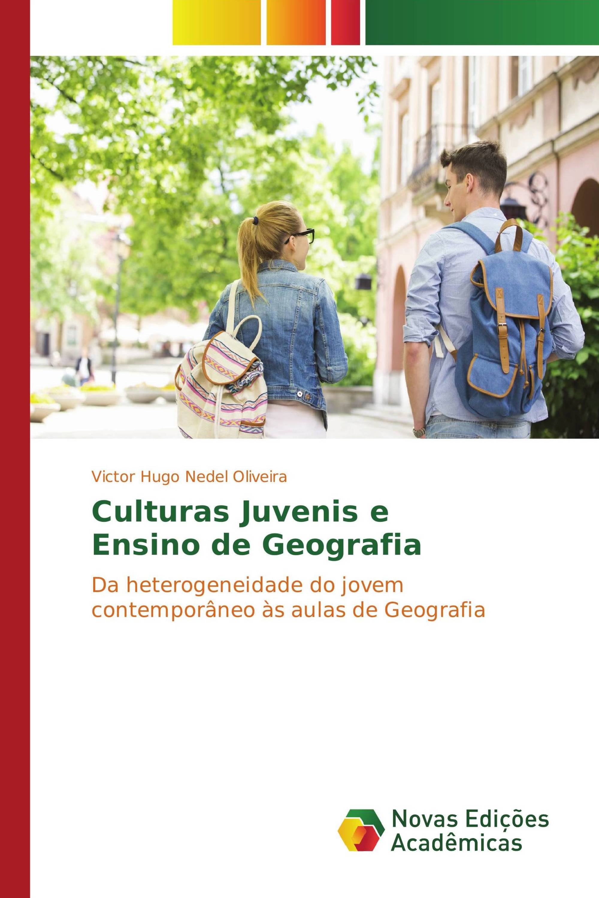 Culturas Juvenis e Ensino de Geografia