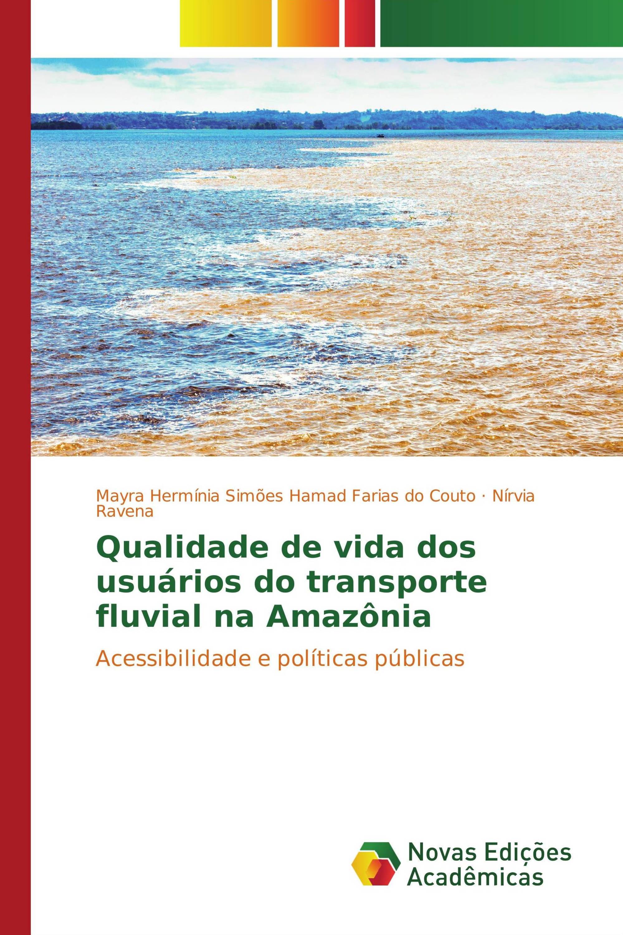 Qualidade de vida dos usuários do transporte fluvial na Amazônia