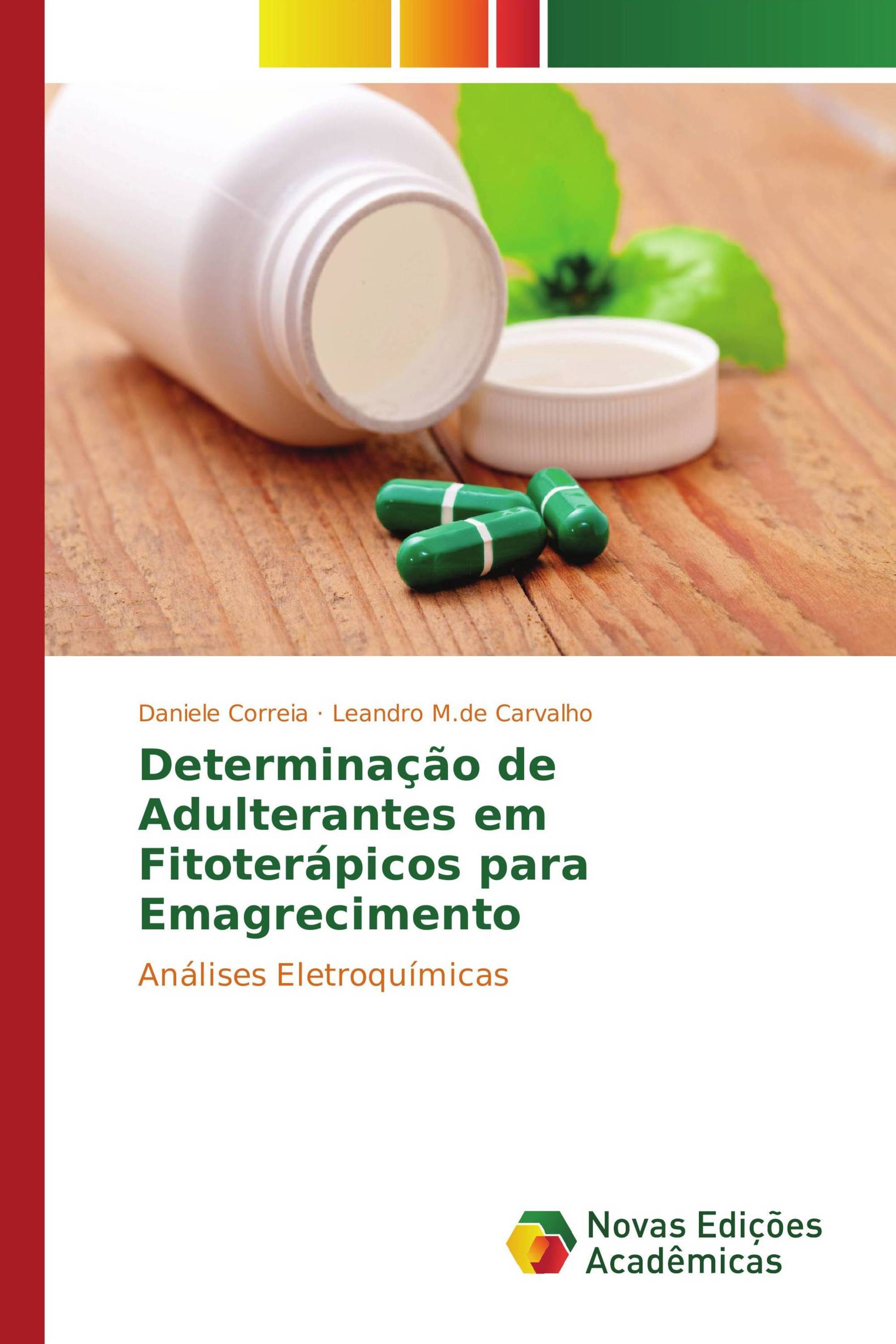 Determinação de Adulterantes em Fitoterápicos para Emagrecimento