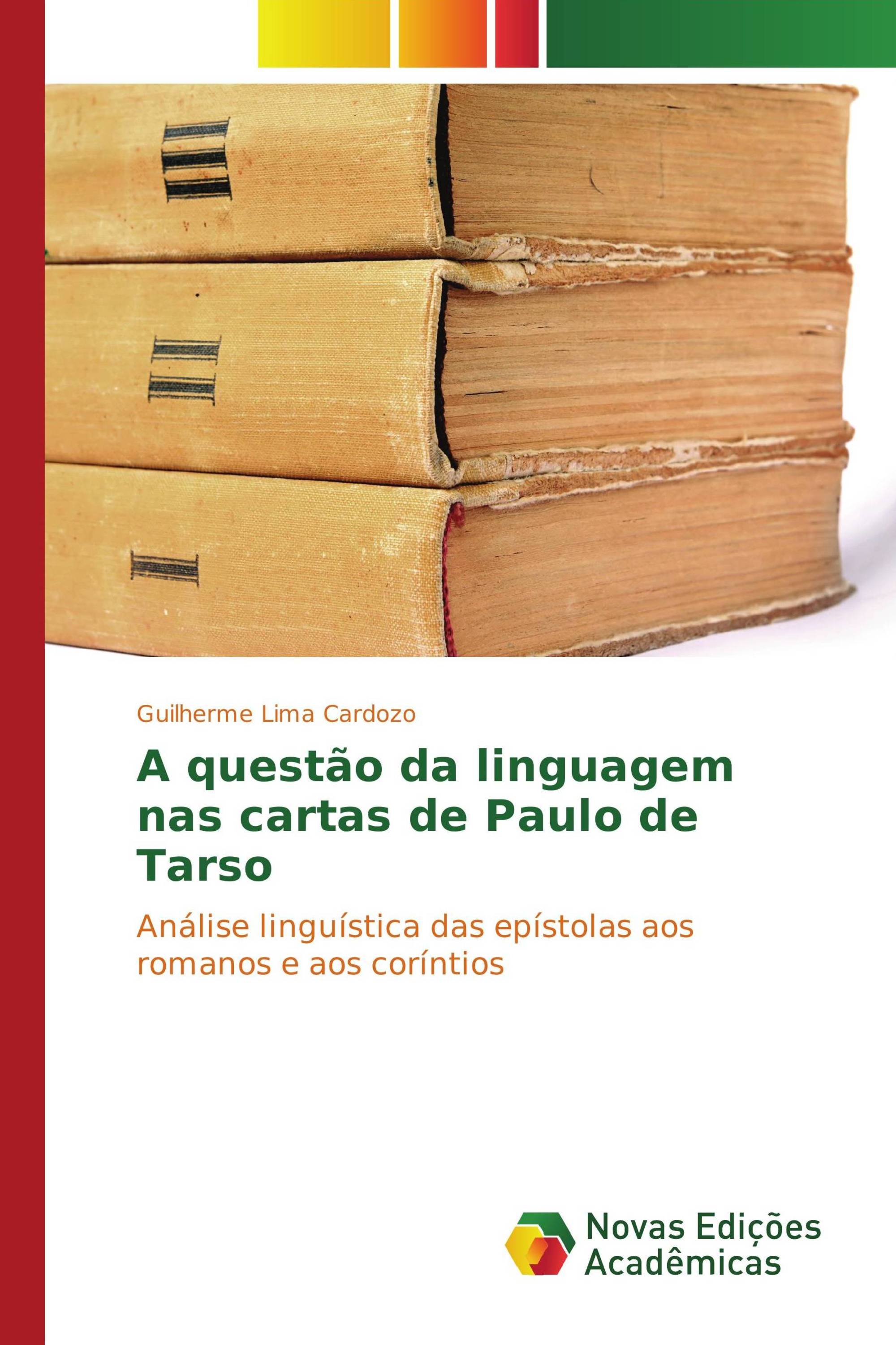 A questão da linguagem nas cartas de Paulo de Tarso