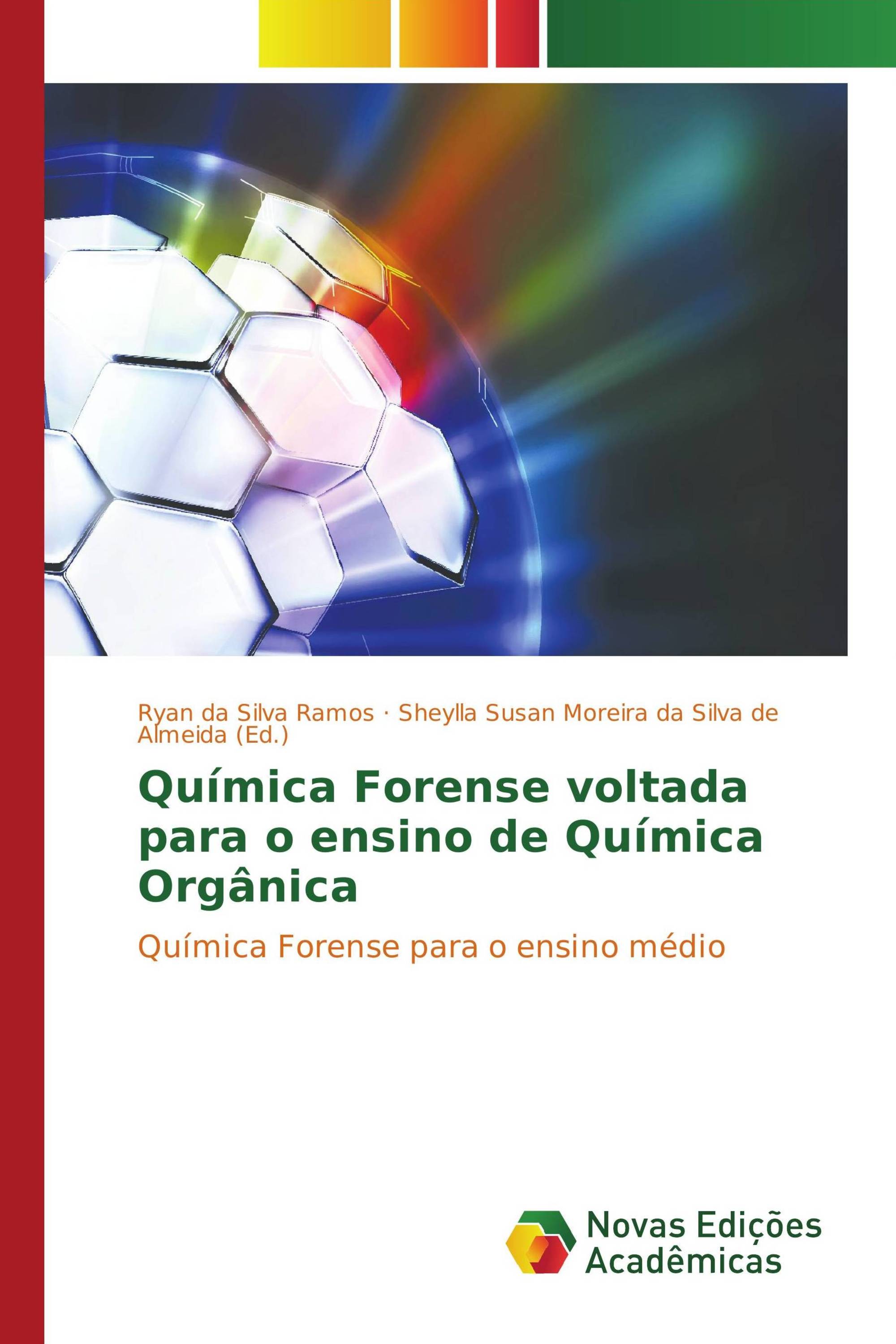 Química Forense voltada para o ensino de Química Orgânica