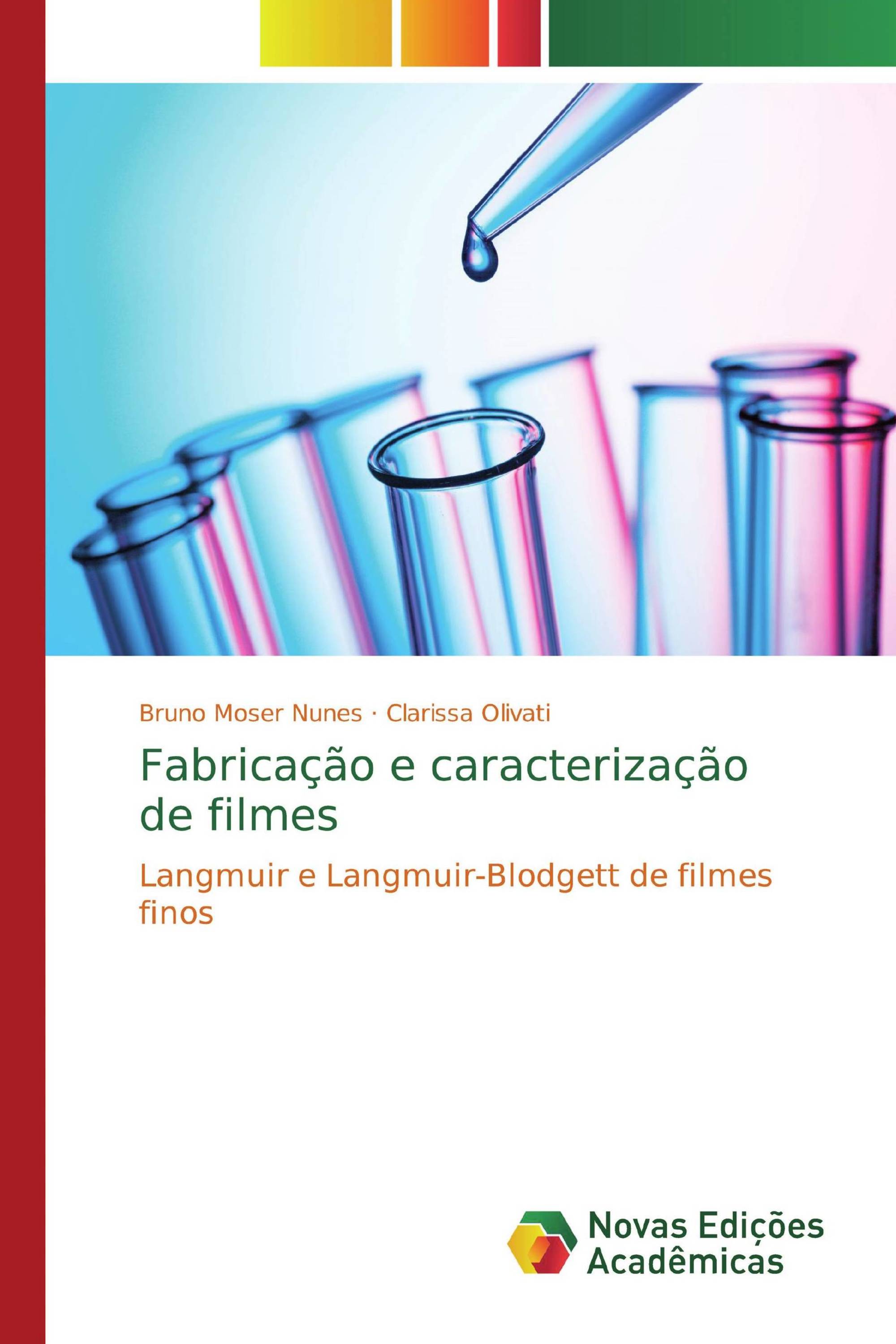 Fabricação e caracterização de filmes