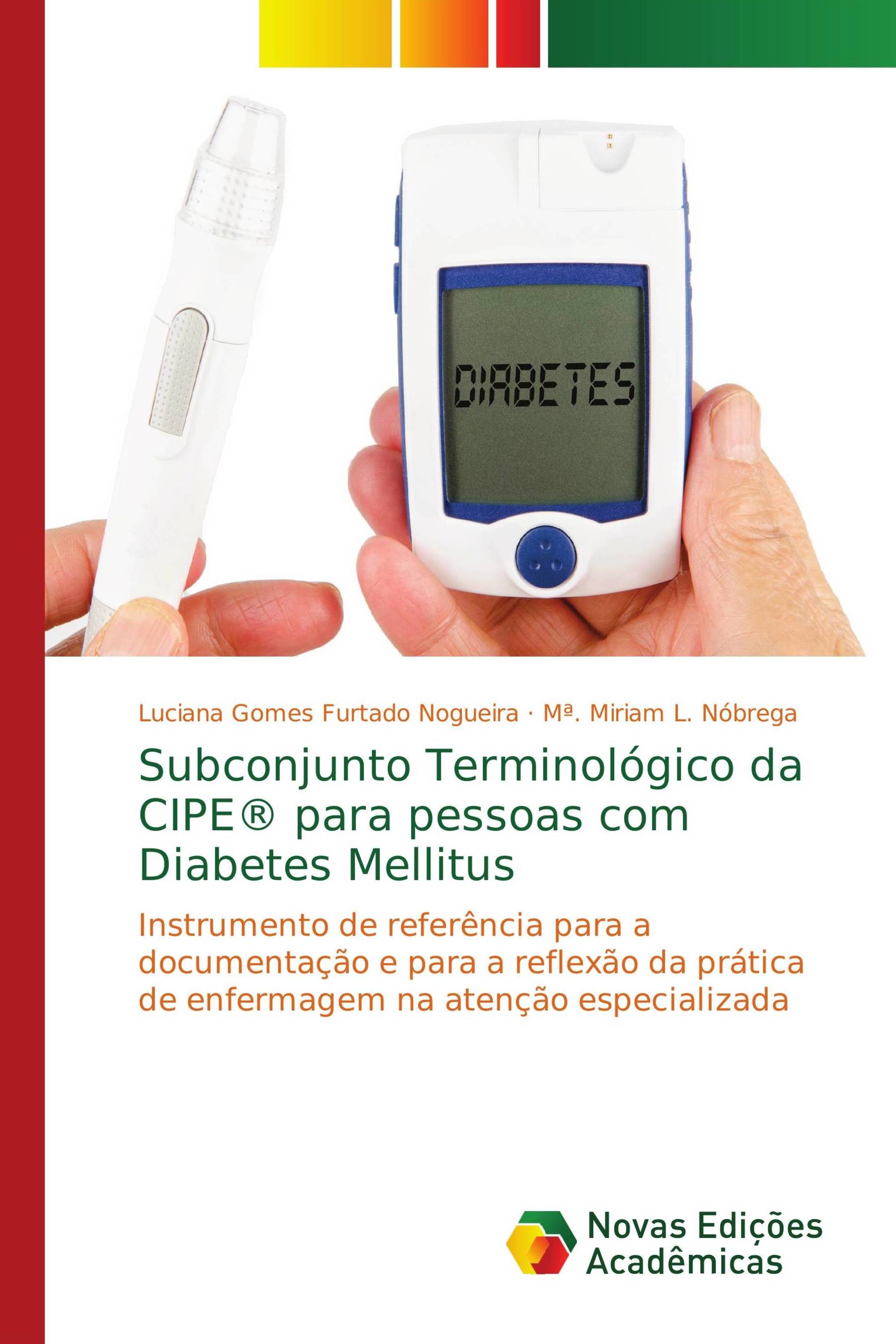 Subconjunto Terminológico da CIPE® para pessoas com Diabetes Mellitus