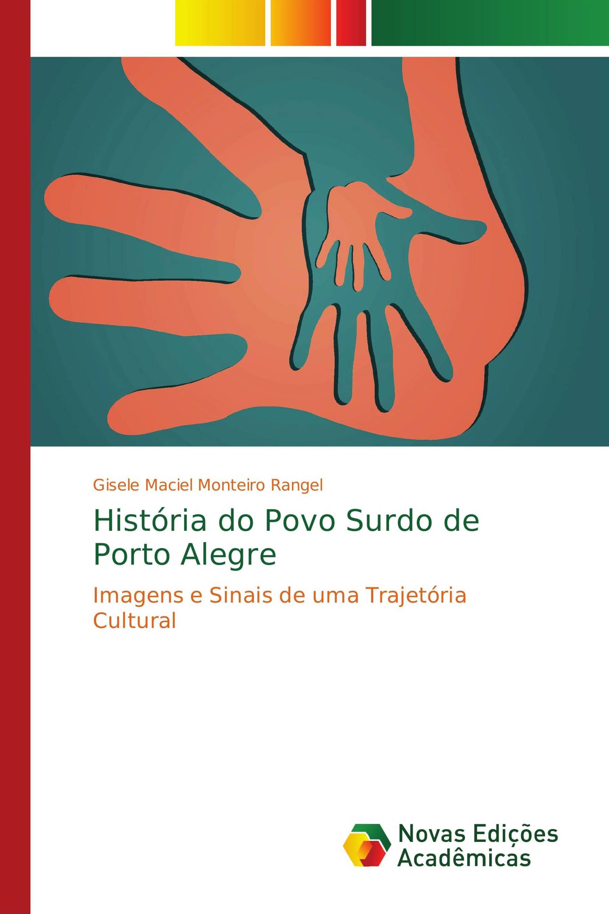 História do Povo Surdo de Porto Alegre