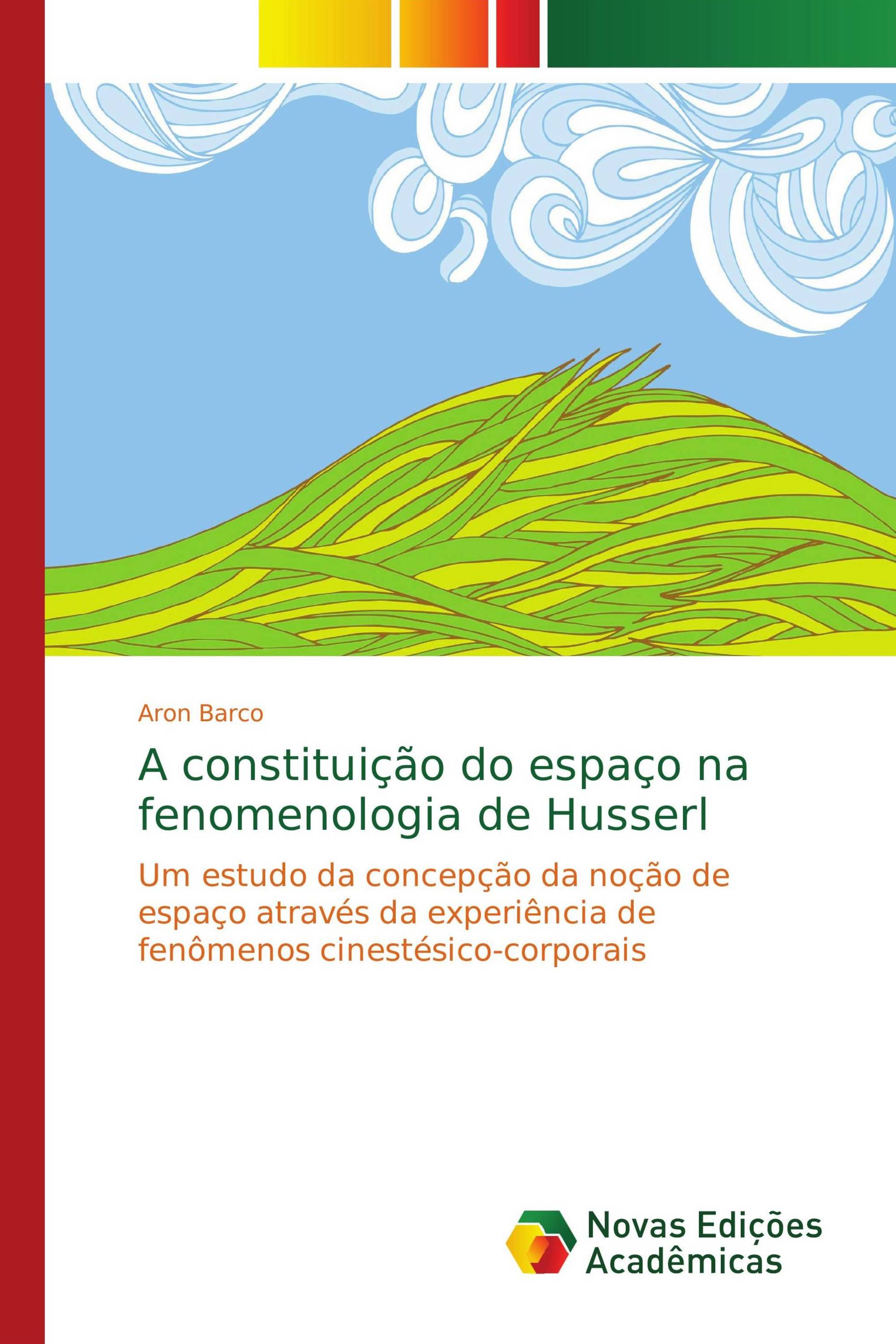 A constituição do espaço na fenomenologia de Husserl