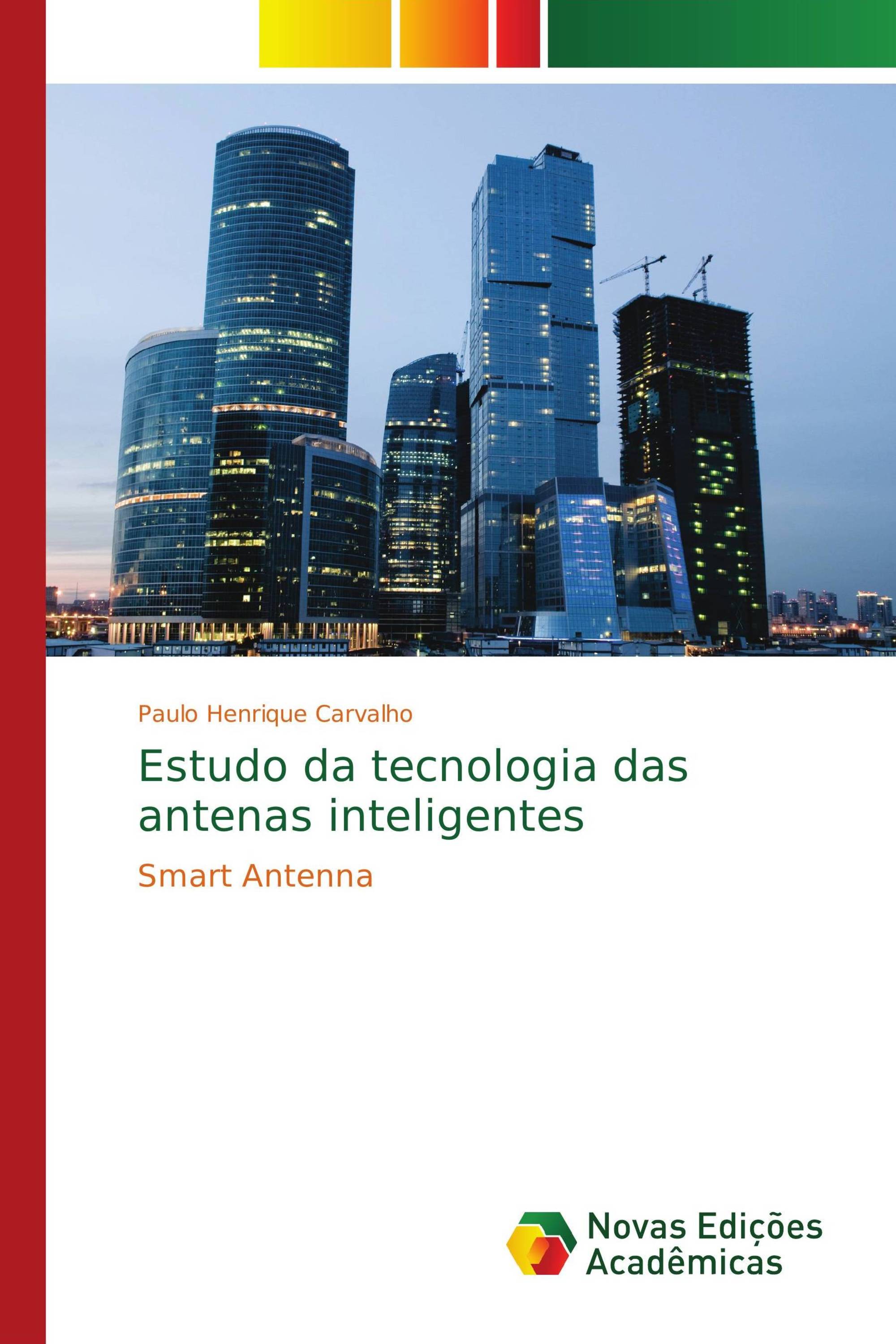 Estudo da tecnologia das antenas inteligentes