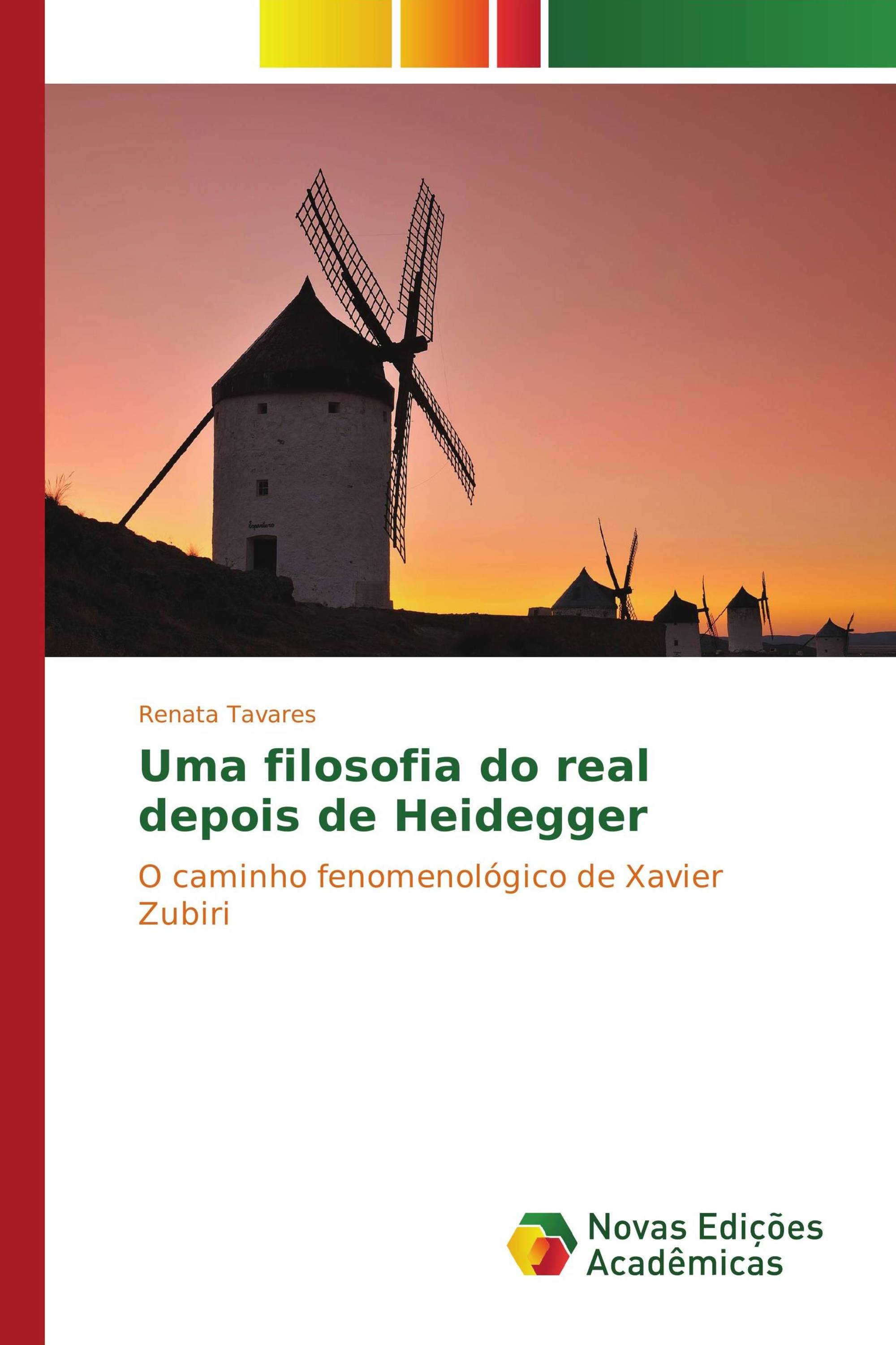 Uma filosofia do real depois de Heidegger