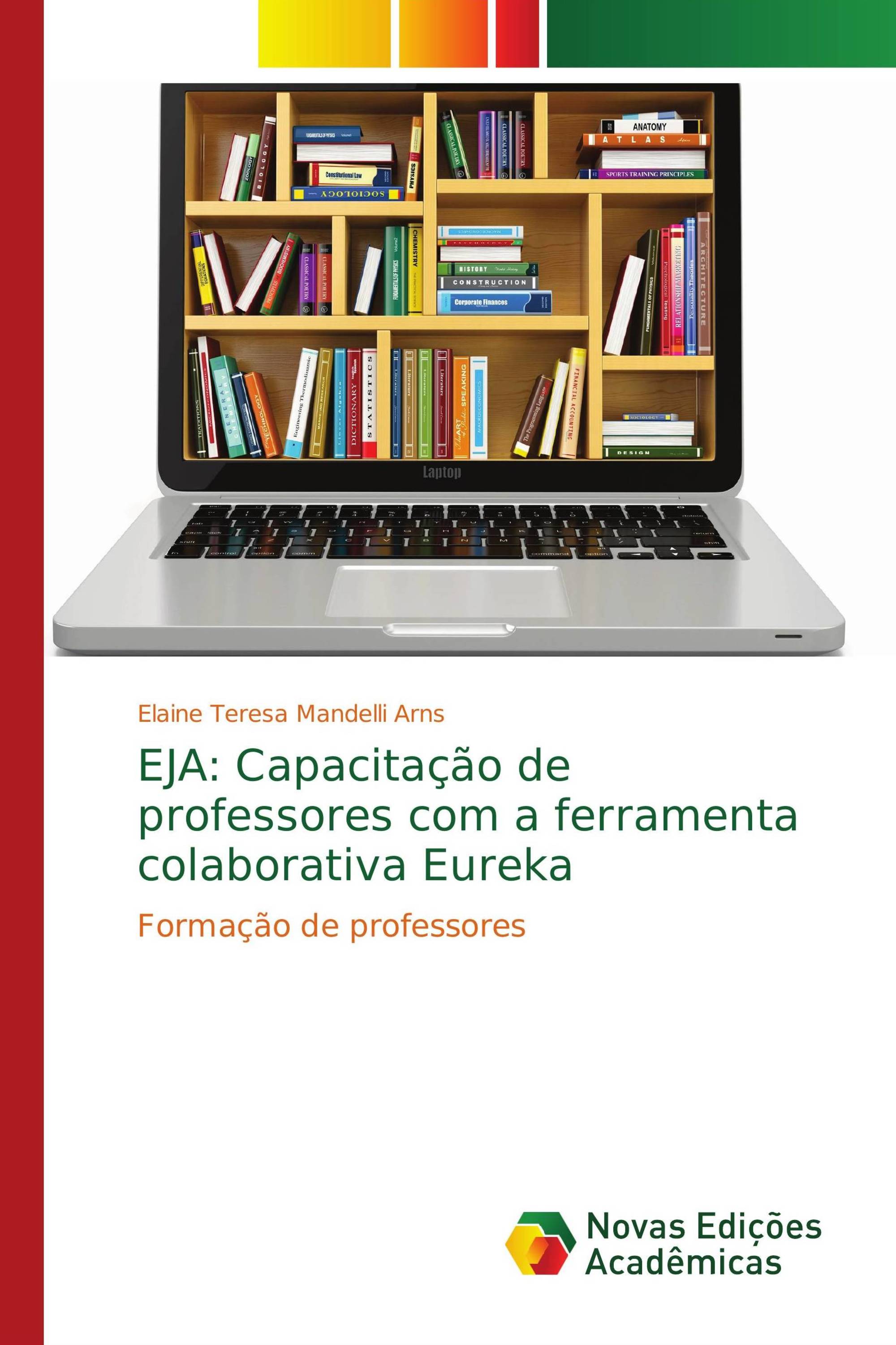 EJA: Capacitação de professores com a ferramenta colaborativa Eureka