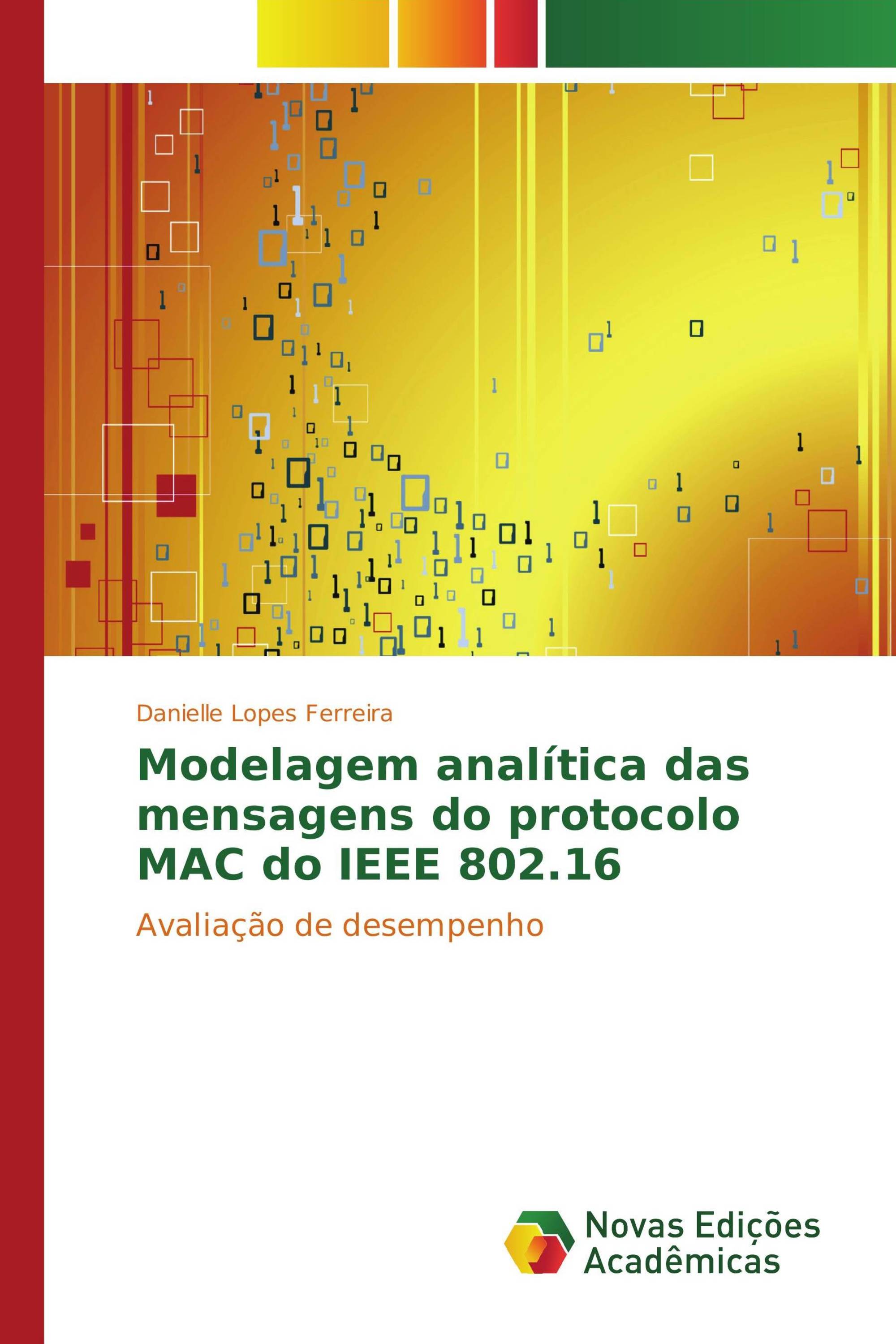 Modelagem analítica das mensagens do protocolo MAC do IEEE 802.16