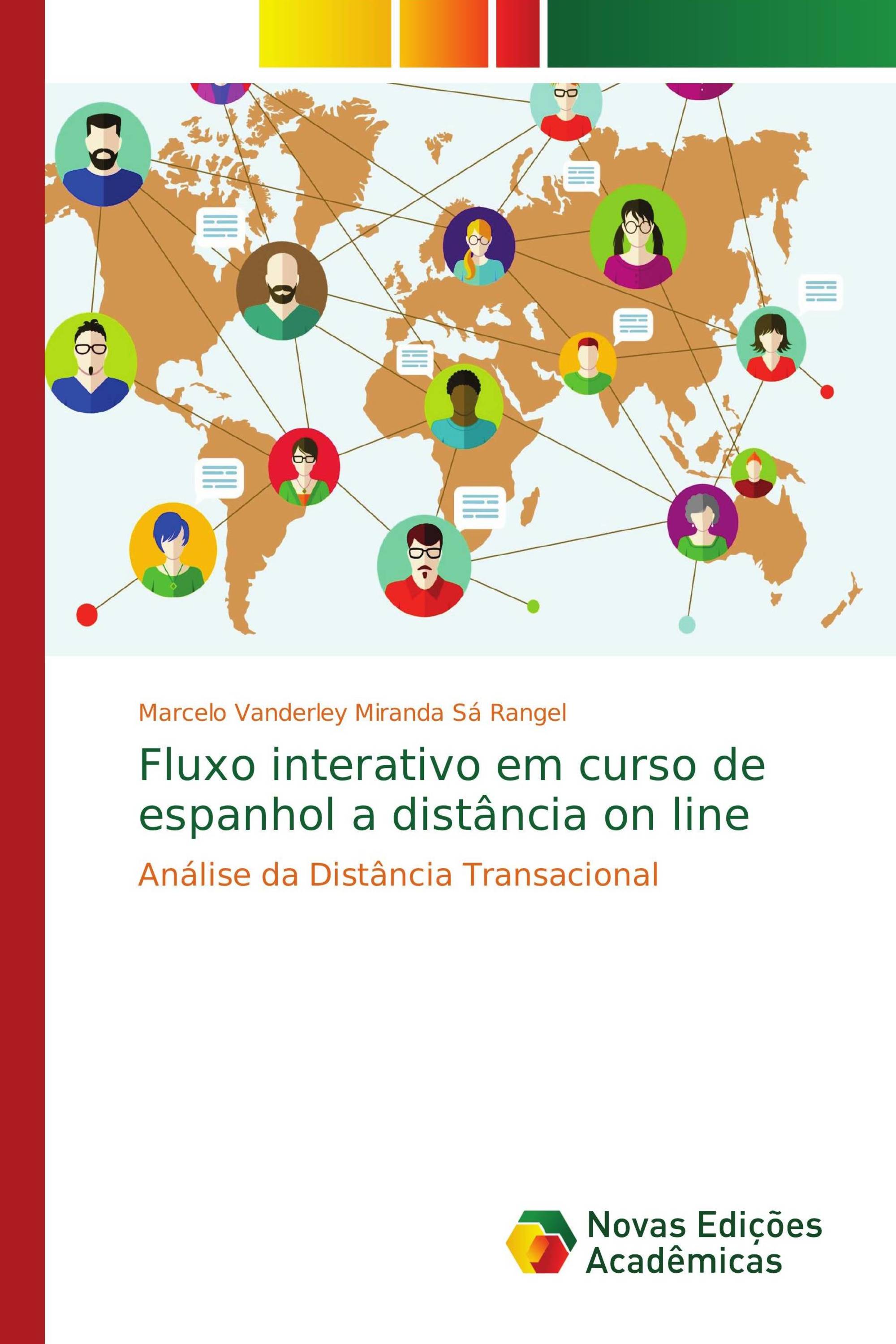 Fluxo interativo em curso de espanhol a distância on line