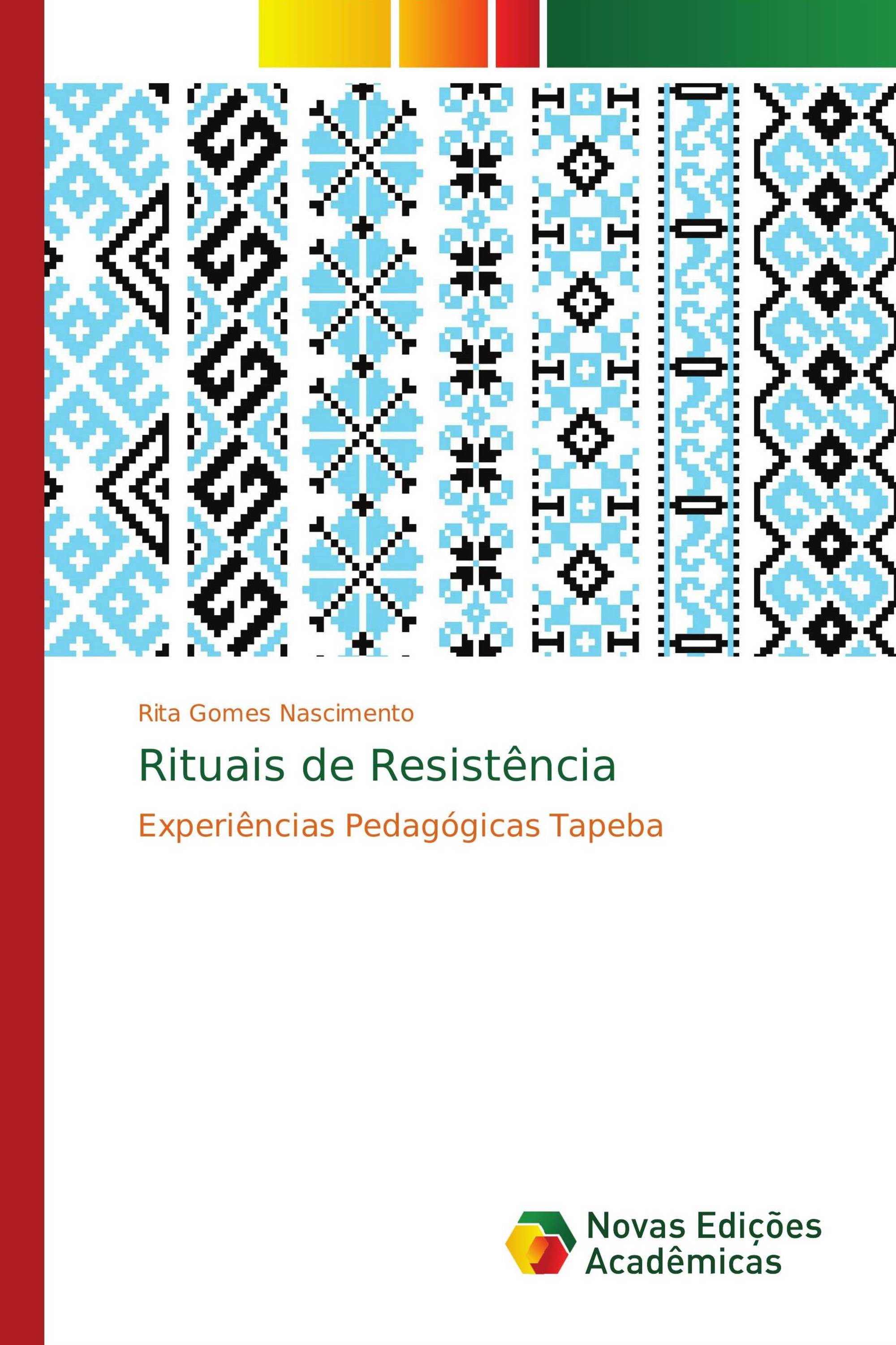 Rituais de Resistência